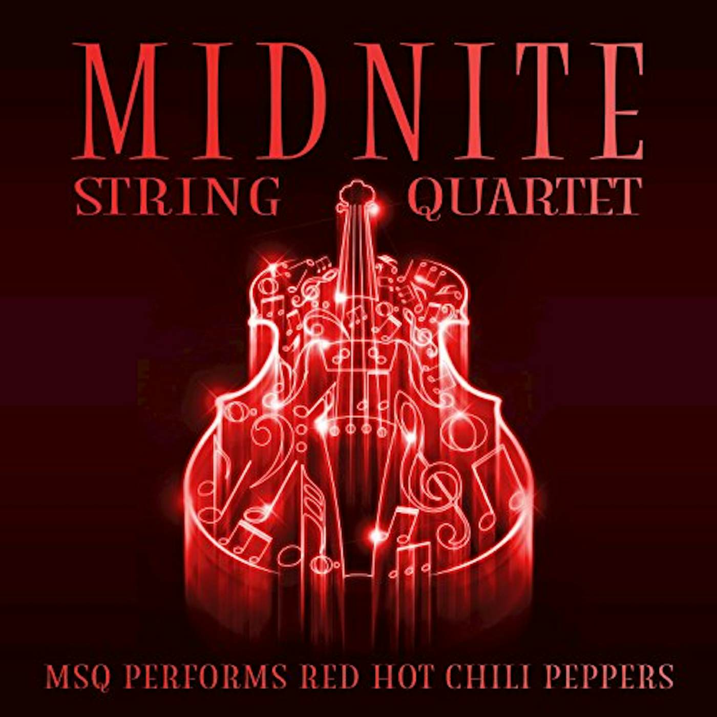 Midnite String Quartet MSQ PERFORMS RED HOT CHILI PEPPERS (MOD) CD