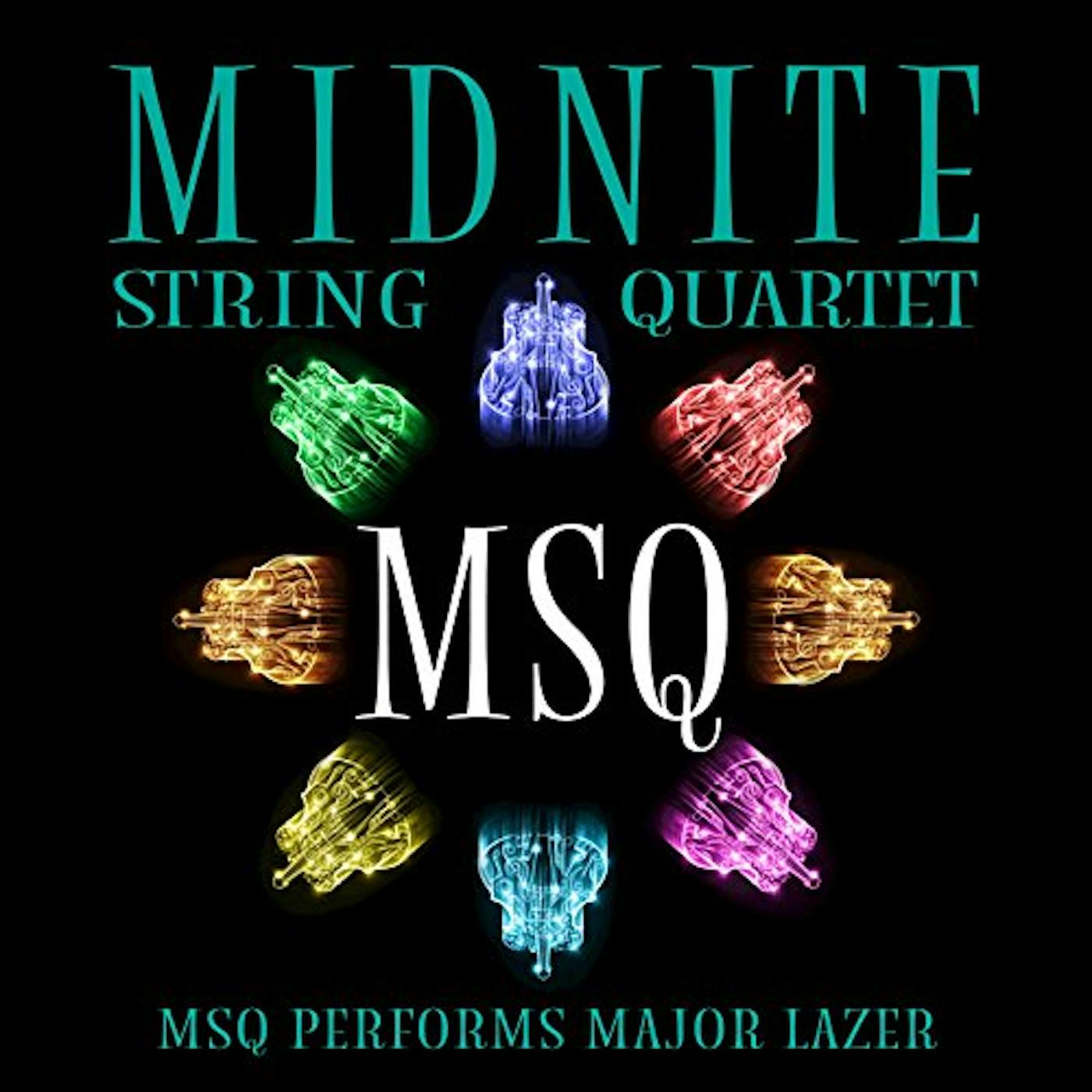 Midnite String Quartet MSQ PERFORMS MAJOR LAZER (MOD) CD
