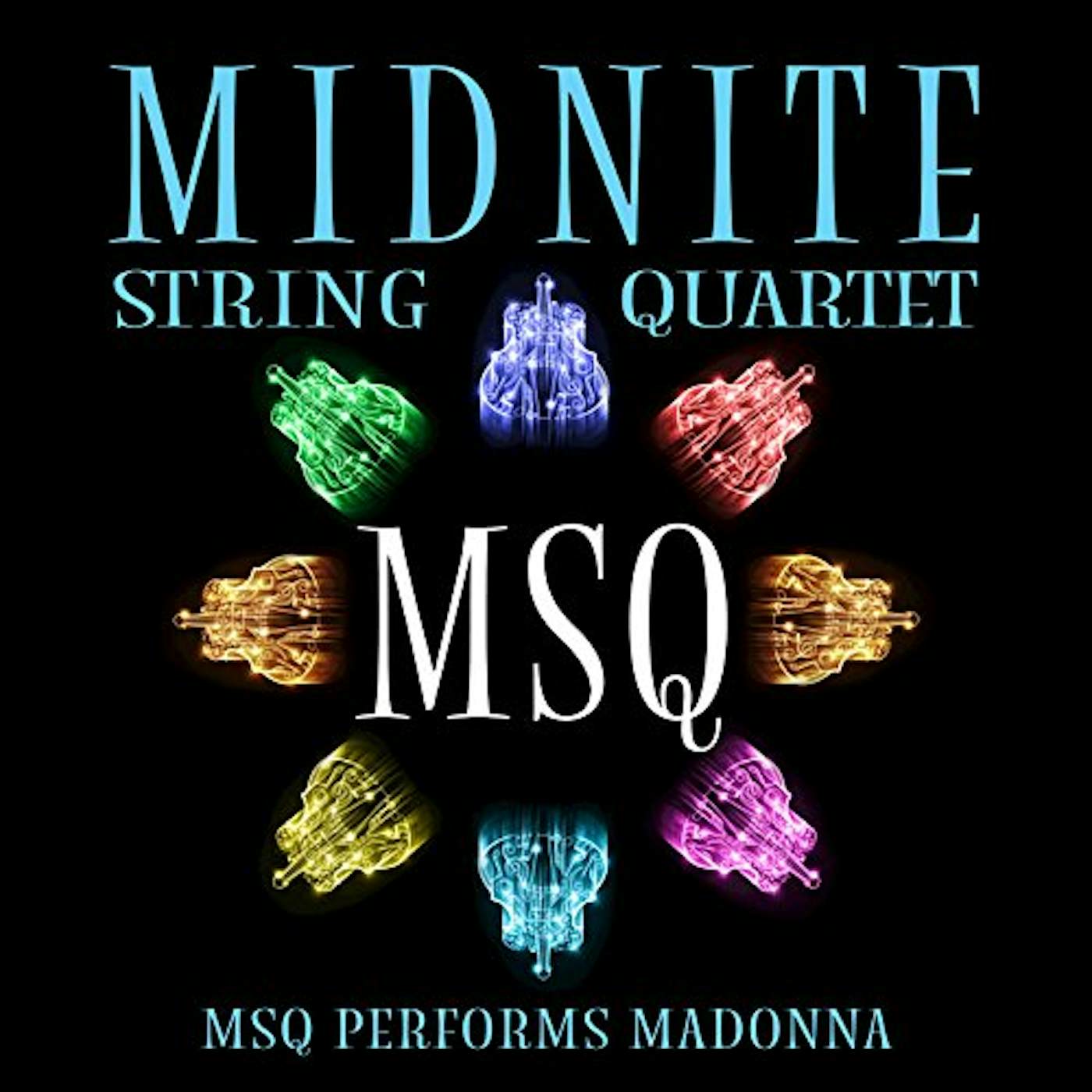 Midnite String Quartet MSQ PERFORMS MADONNA (MOD) CD