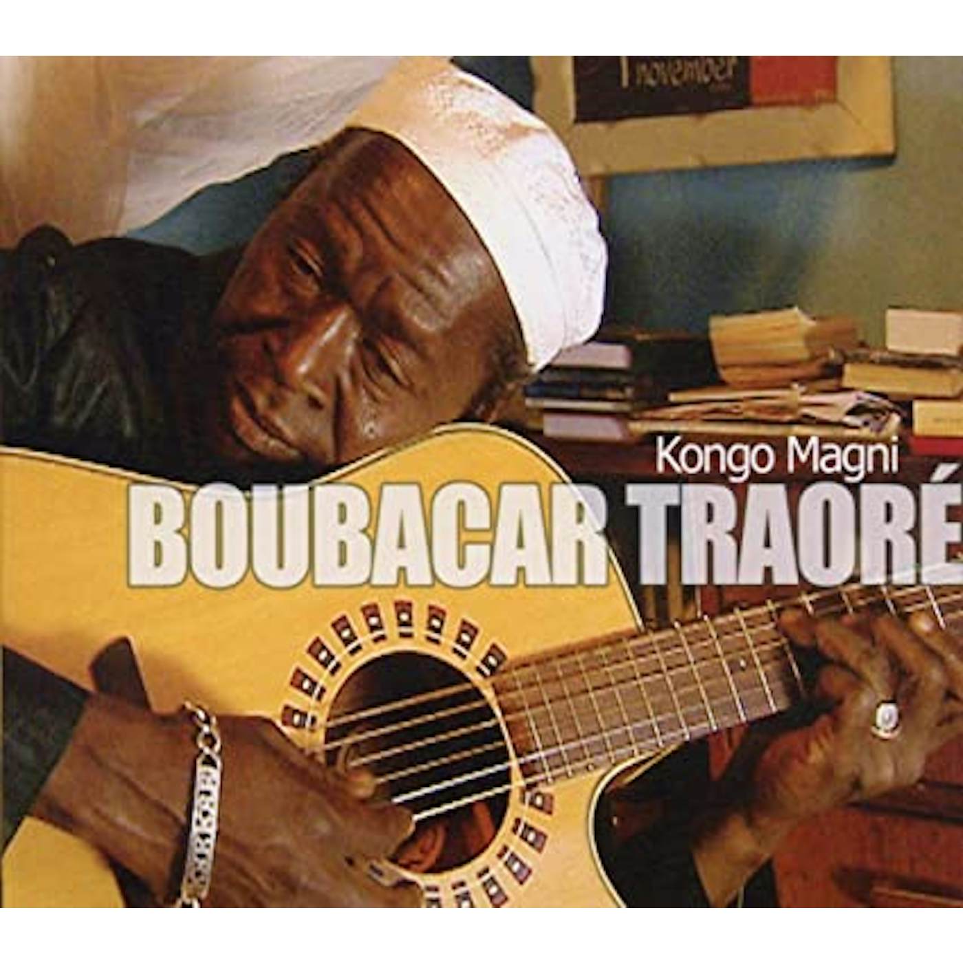 Boubacar Traoré MALI DENHOU + KONGO MAGNI CD