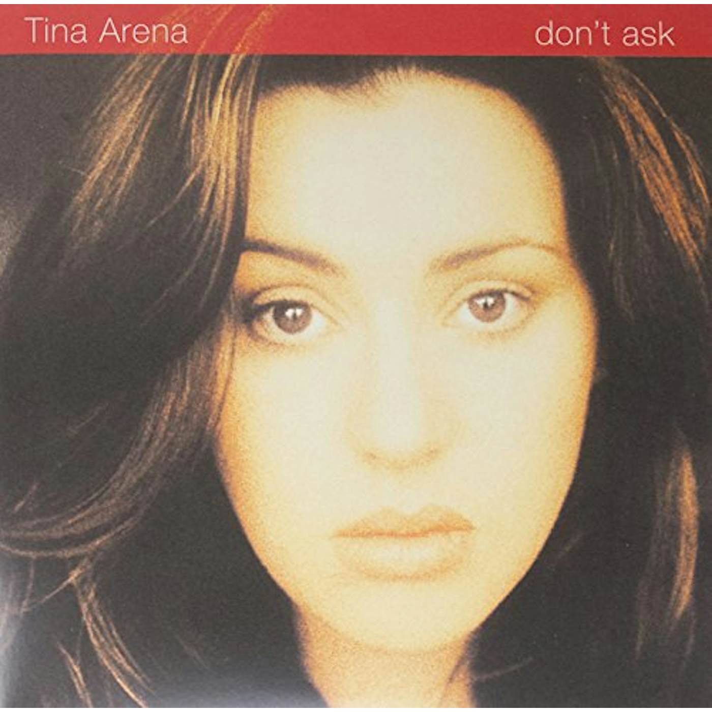Tina Arena DON'T ASK Vinyl Record