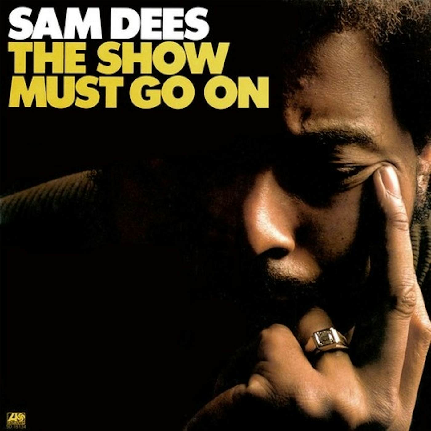 Sam Dees SHOW MUST GO ON Vinyl Record