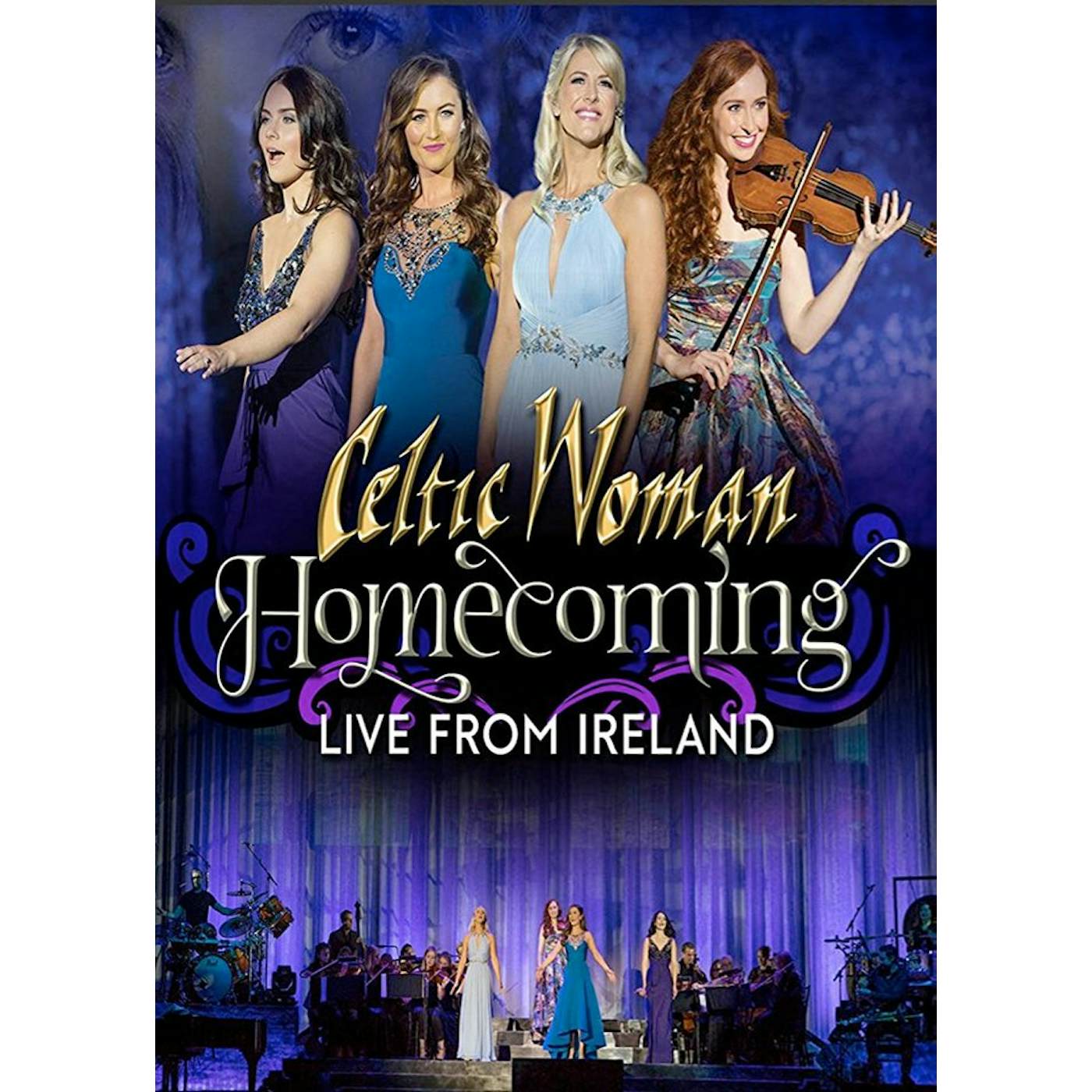 Celtic Woman HOMECOMING: LIVE FROM IRELAND DVD