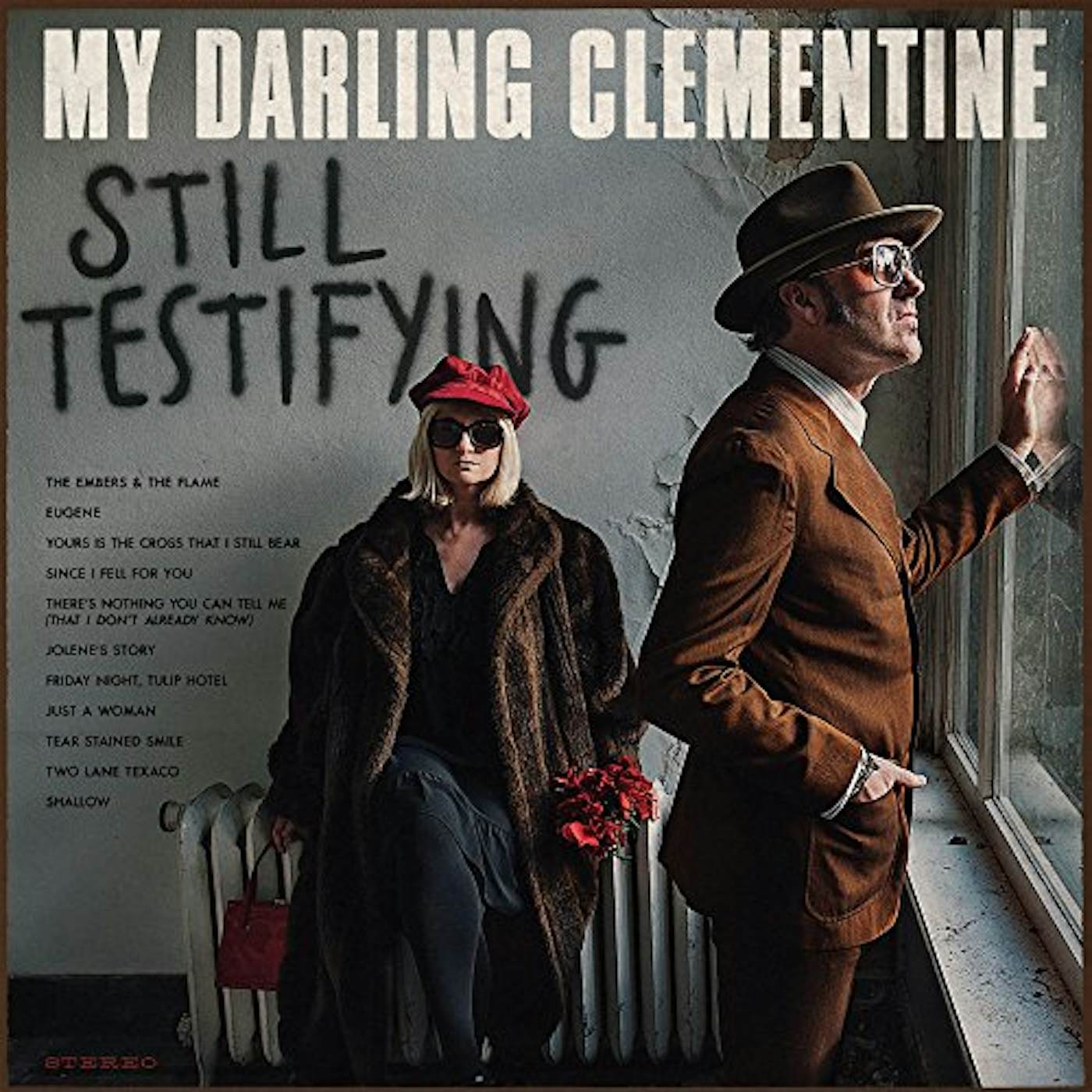 My Darling Clementine Still Testifying Vinyl Record