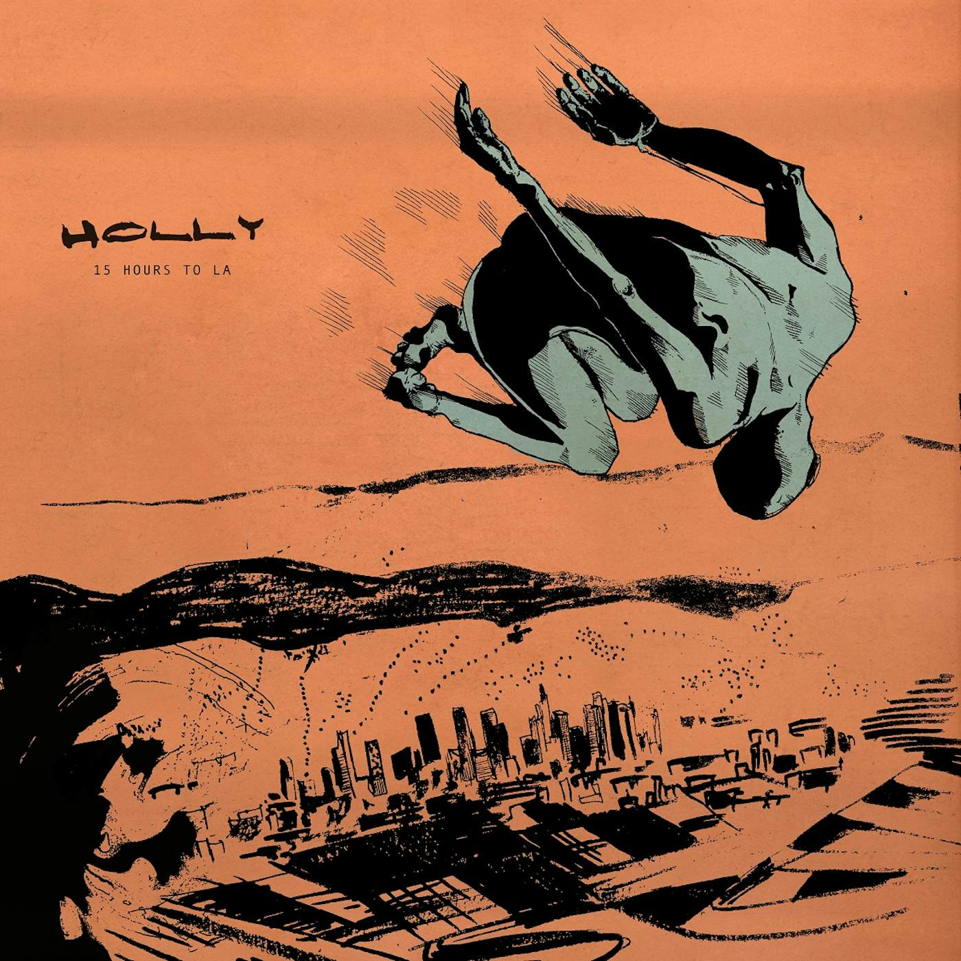 HOLLY 15 Hours To LA Vinyl Record