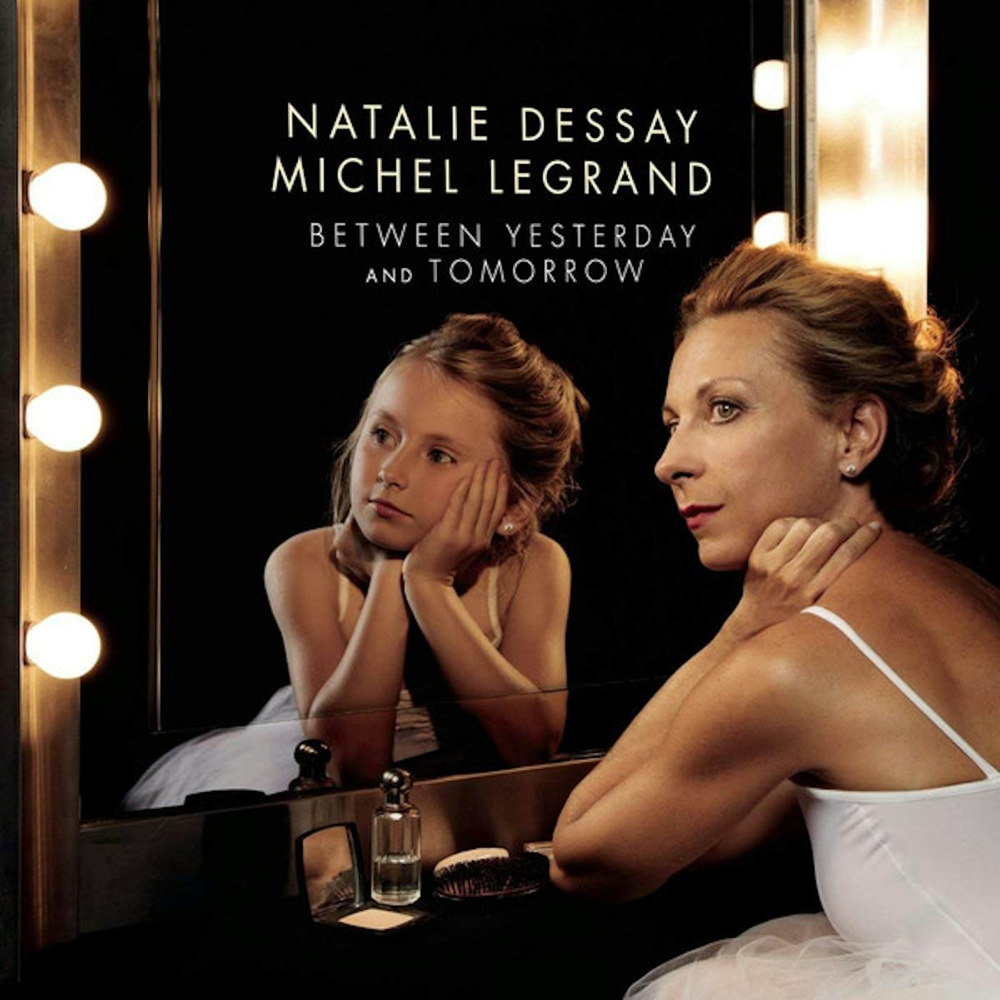 Natalie Dessay BETWEEN YESTERDAY & TOMORROW Vinyl Record