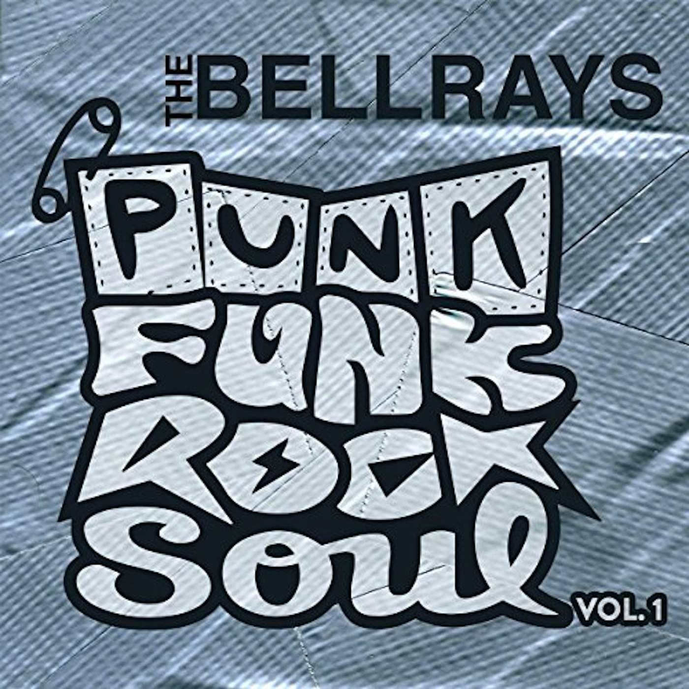 The BellRays PUNK FUNK ROCK SOUL 1 CD