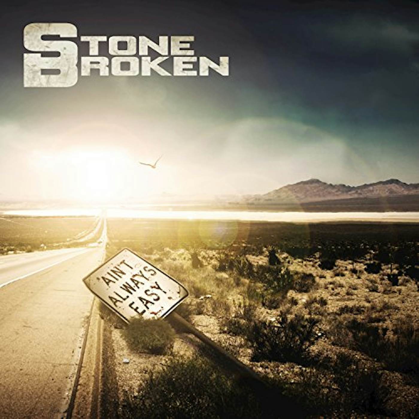 Stone Broken AIN'T ALWAYS EASY Vinyl Record