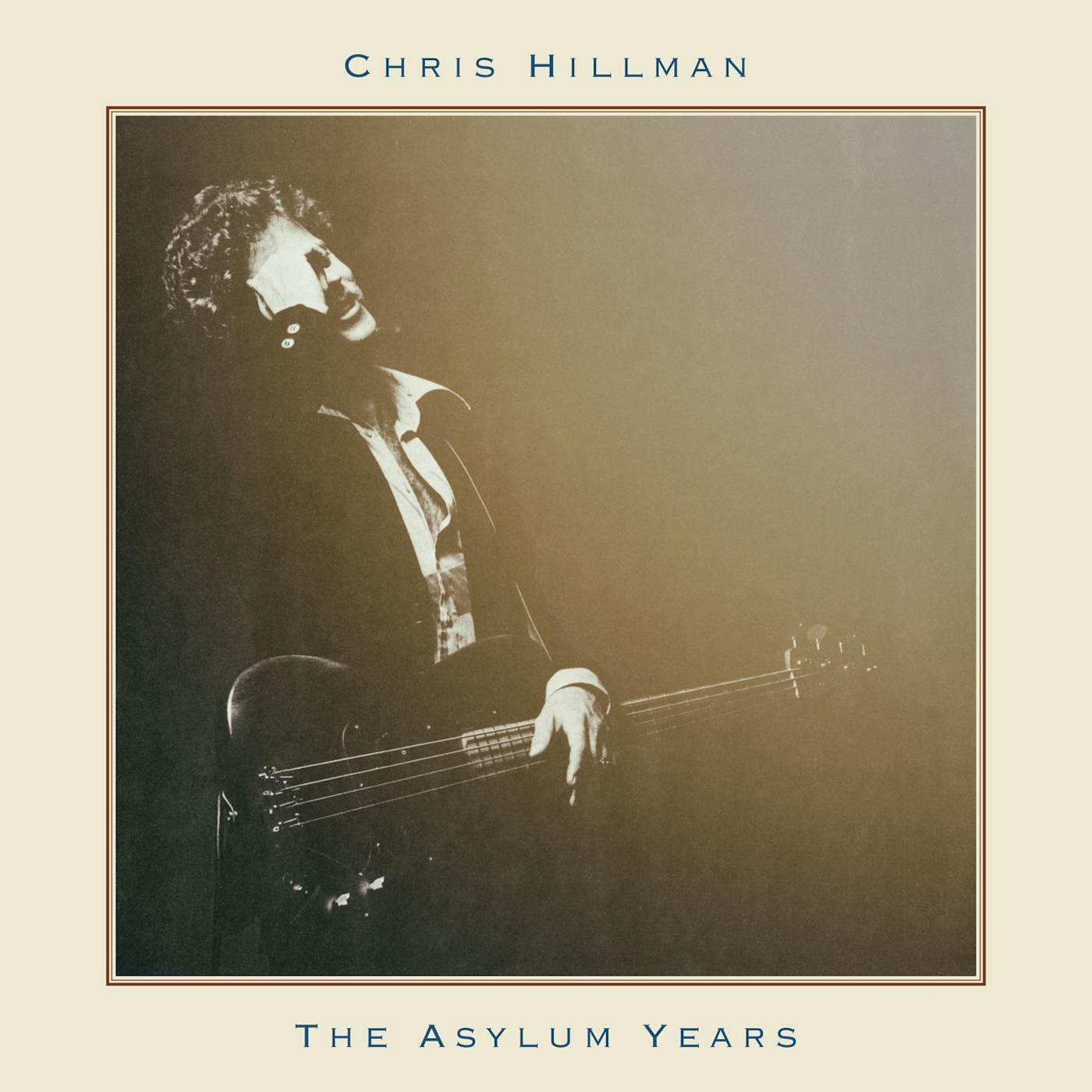 Chris Hillman ASYLUM YEARS CD