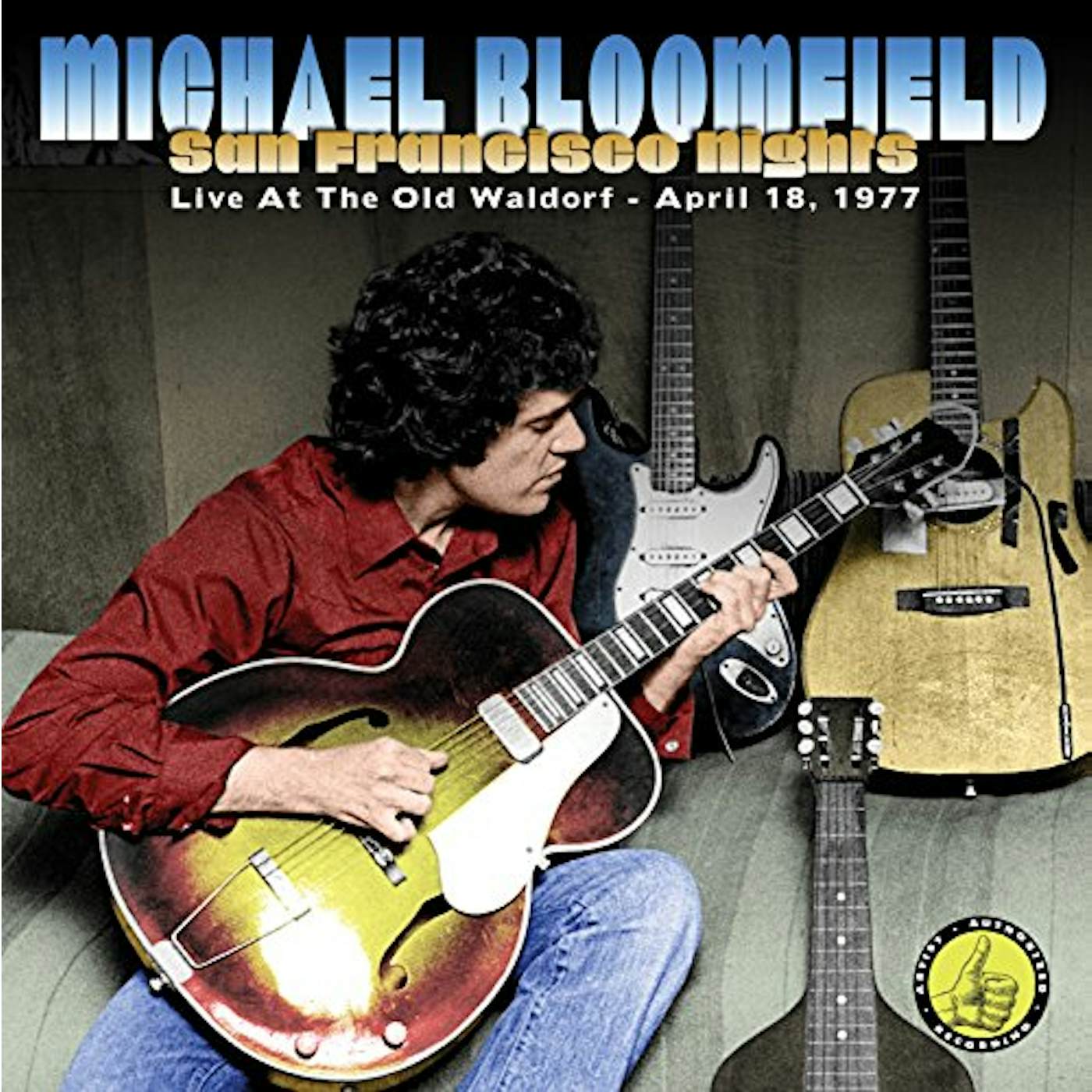 Mike Bloomfield SAN FRANCISCO NIGHTS CD