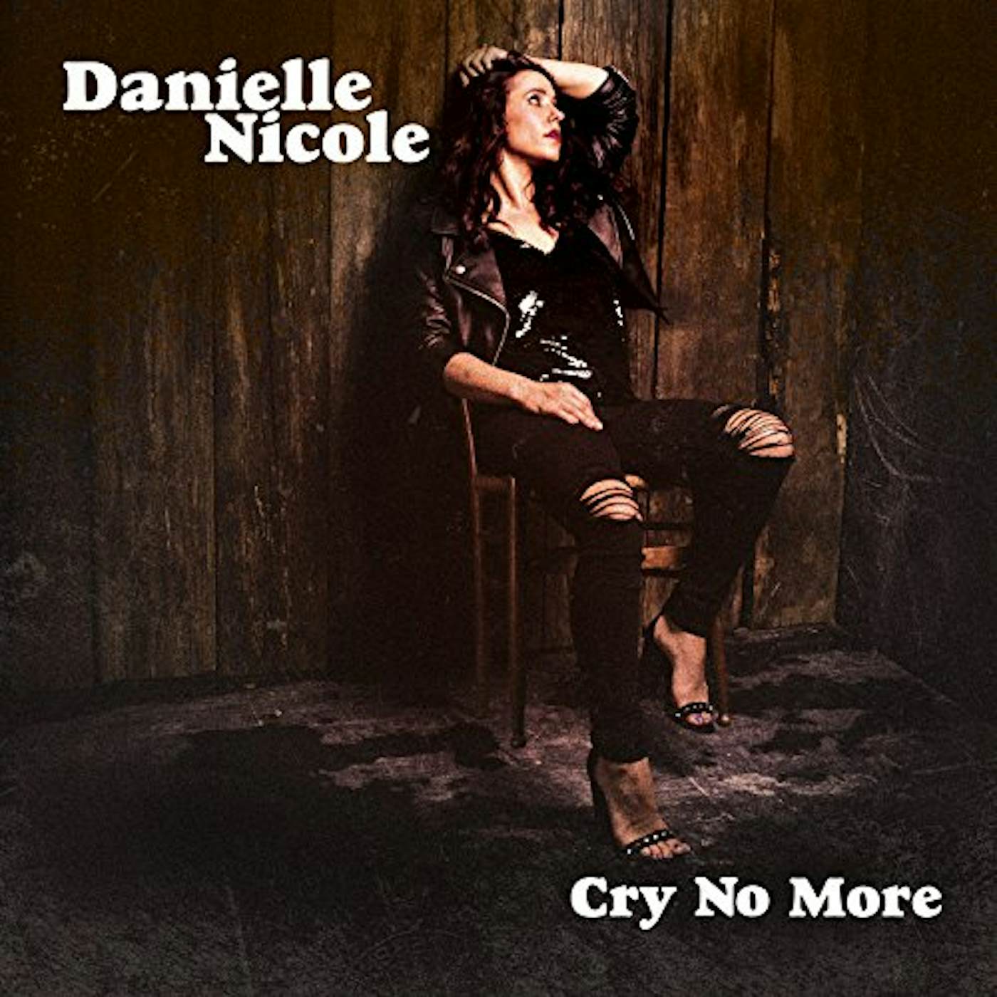 Danielle Nicole Cry No More Vinyl Record