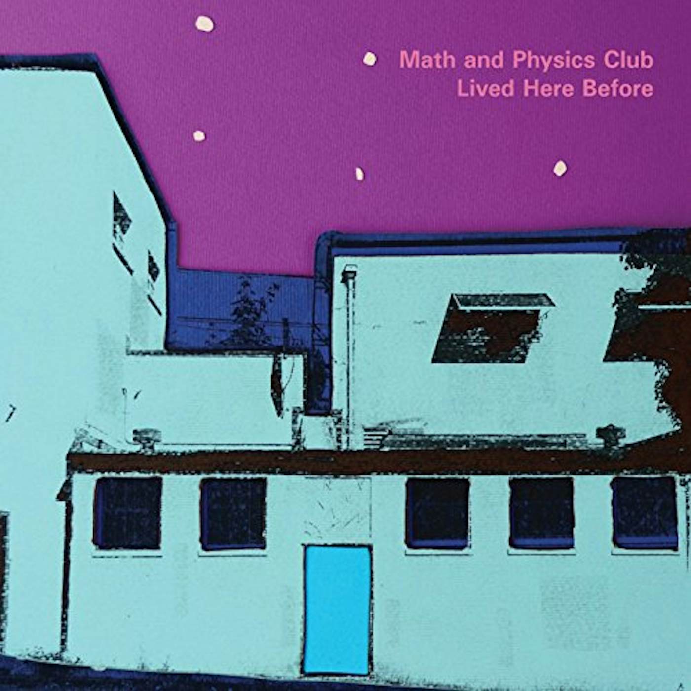 Math and Physics Club Lived Here Before Vinyl Record