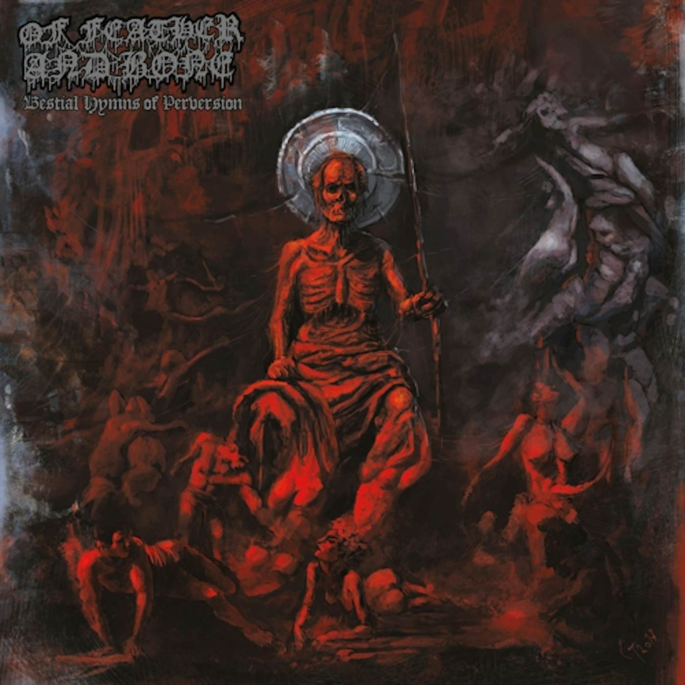 Of Feather And Bone Bestial Hymns of Perversion Vinyl Record
