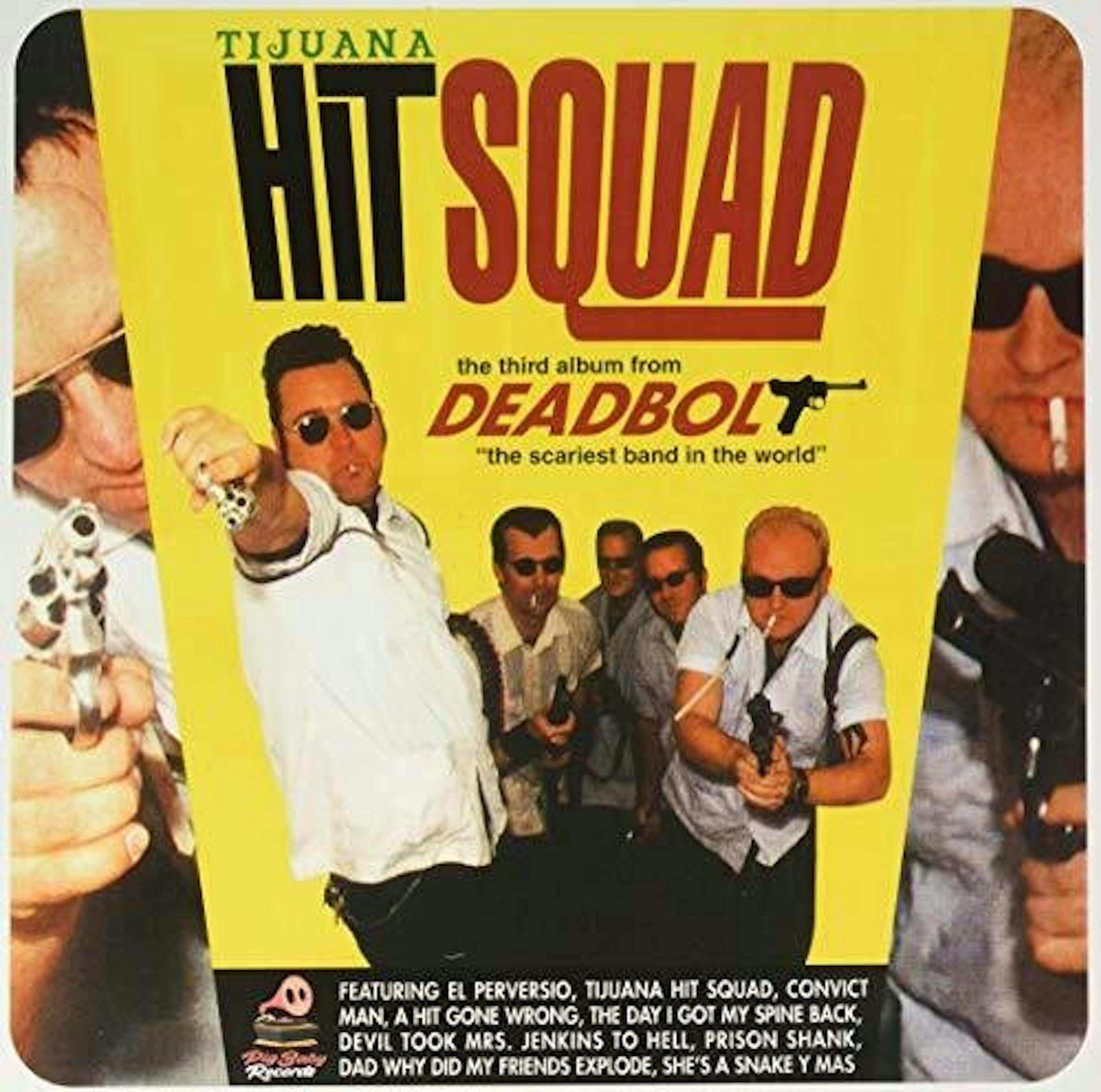 Deadbolt Tijuana Hit Squad Vinyl Record