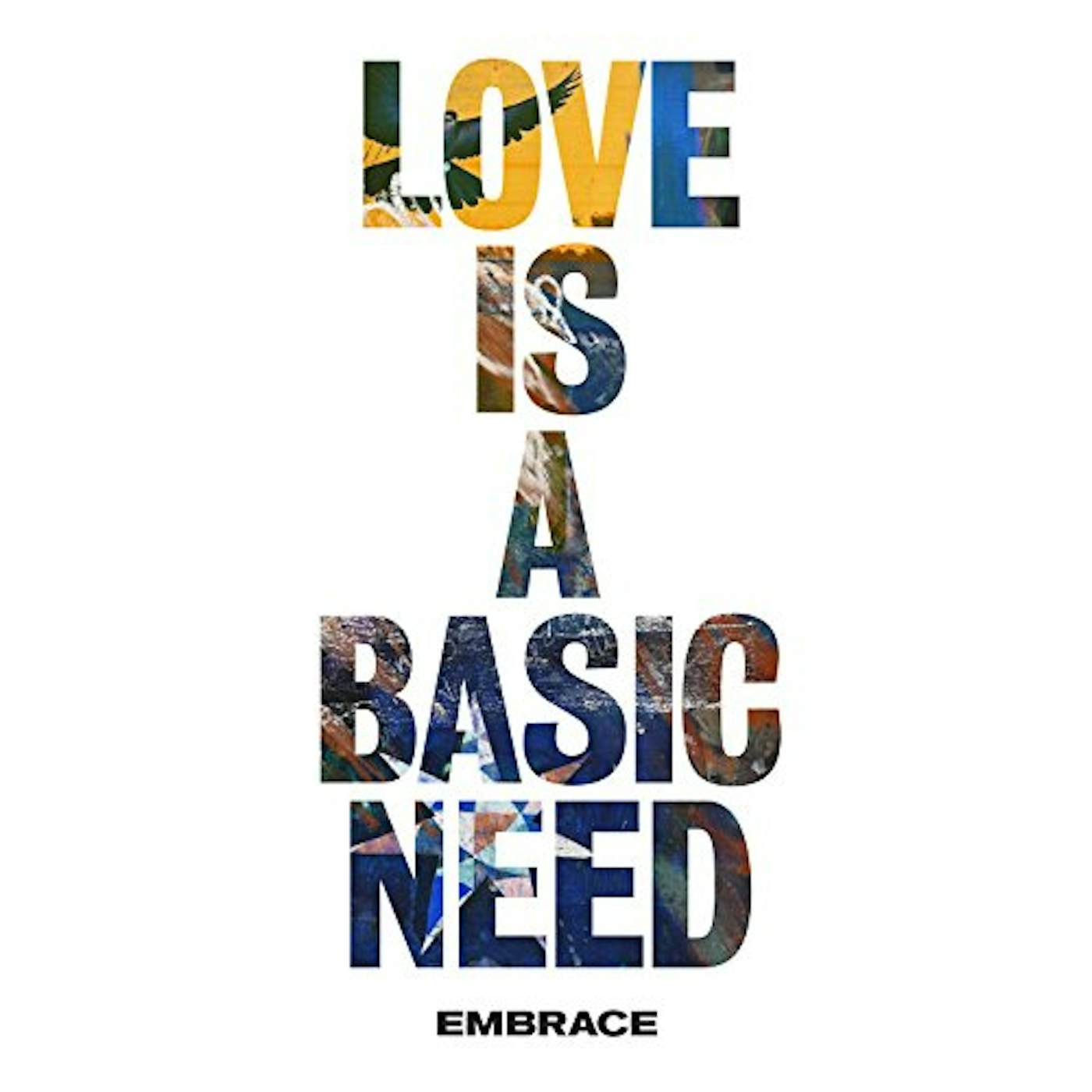 Embrace LOVE IS A BASIC NEED CD