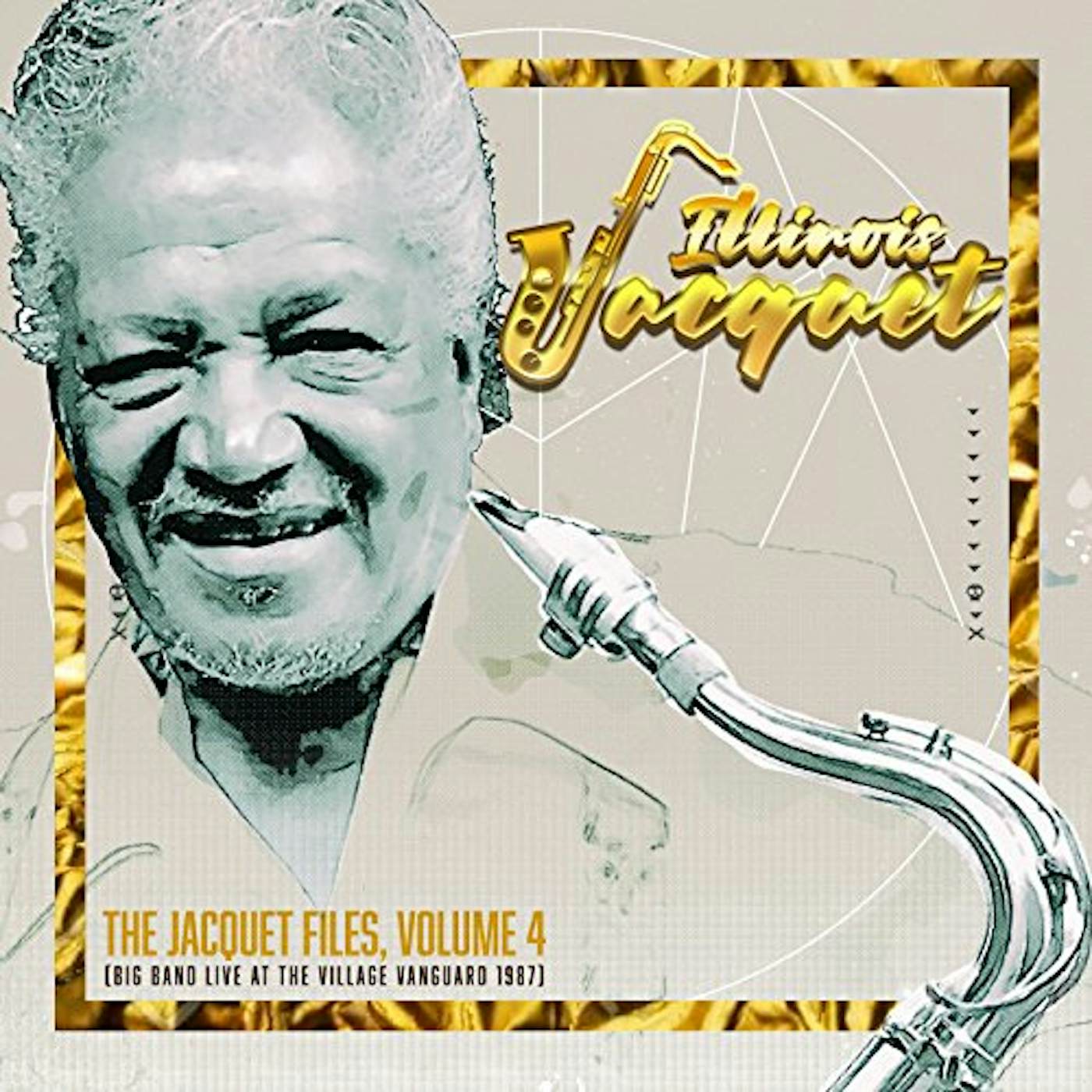 Illinois Jacquet JACQUET FILES VOLUME 4 CD