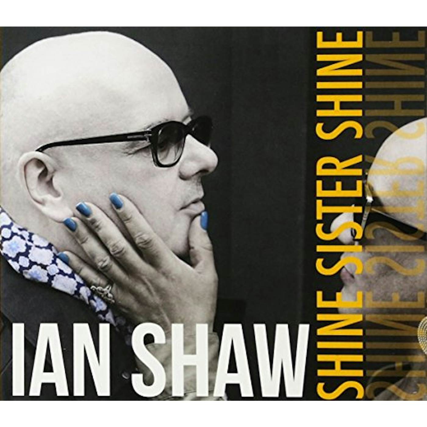 Ian Shaw Shine Sister Shine Vinyl Record