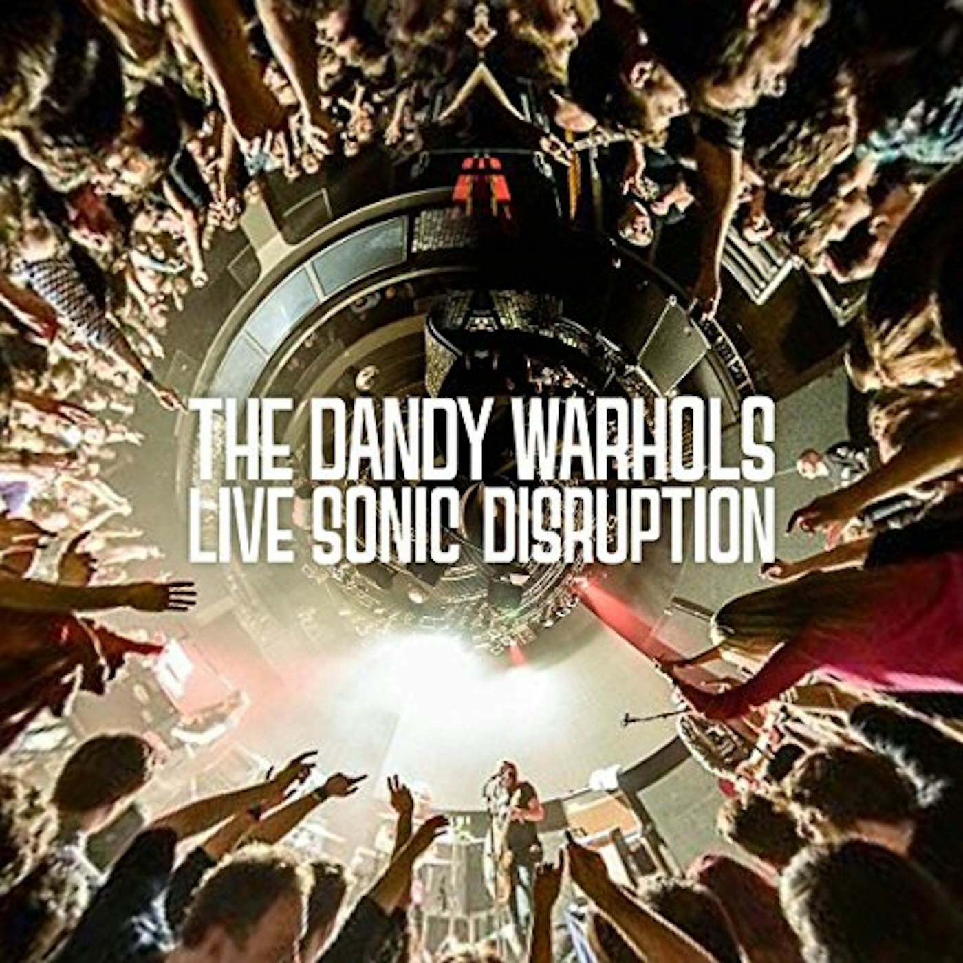 The Dandy Warhols Live Sonic Disruption Vinyl Record
