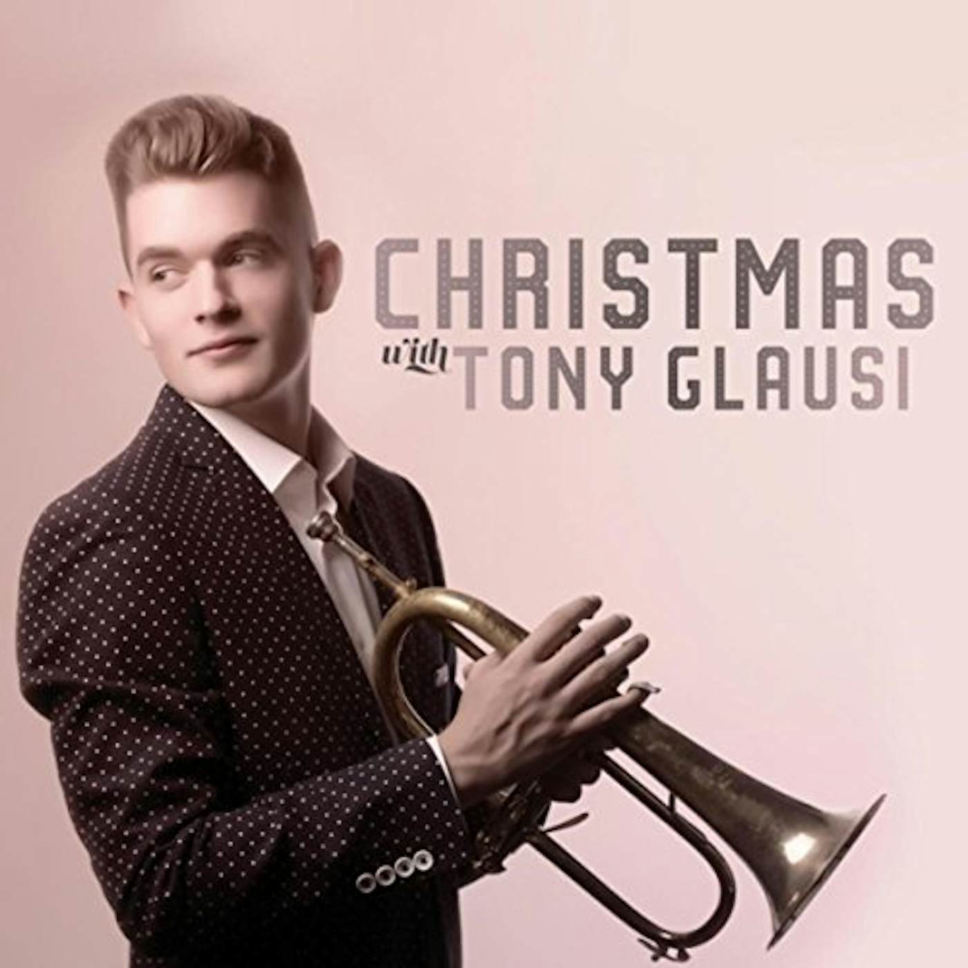 CHRISTMAS WITH TONY GLAUSI CD