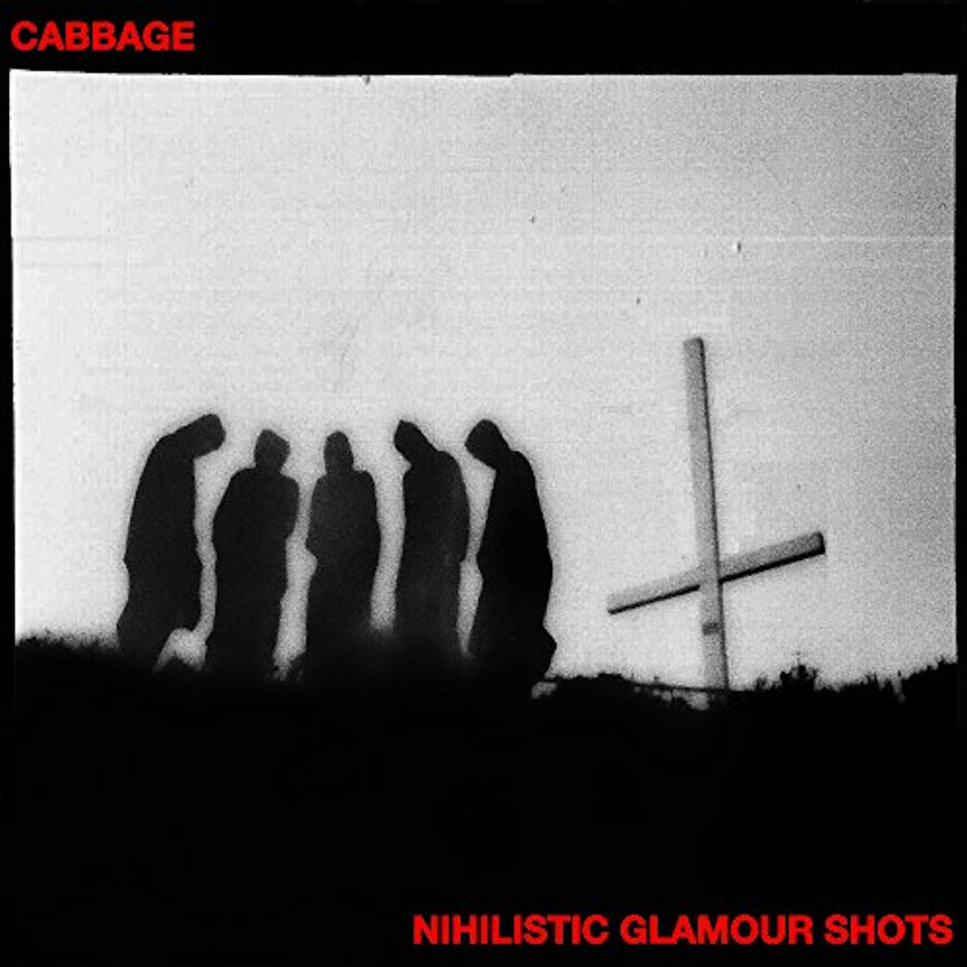 Cabbage Nihilistic Glamour Shots Vinyl Record