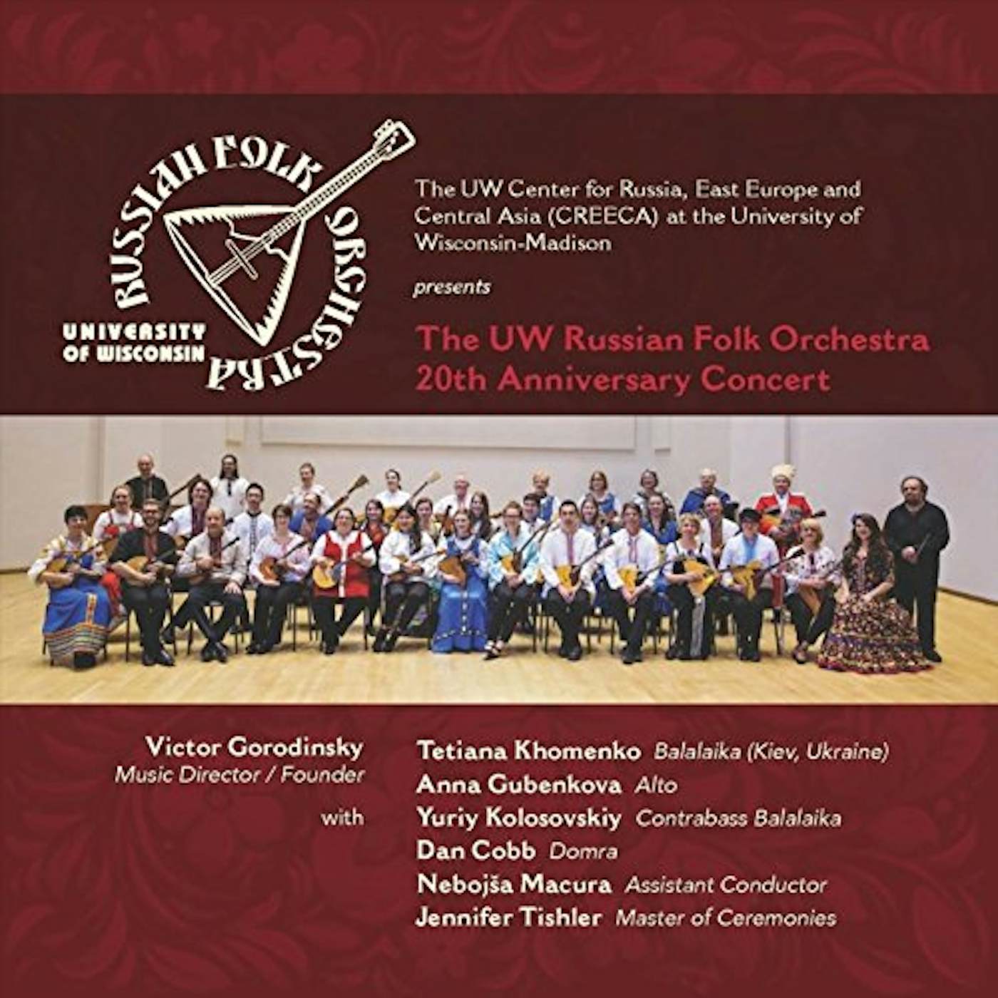 University Of Wisconsin Russian Folk Orchestra 20TH ANNIVERSARY CONCERT CD
