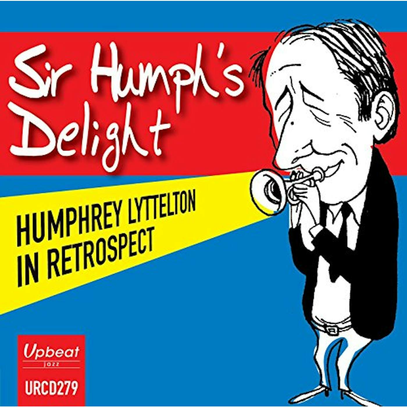 SIR HUMPH'S DELIGHT: HUMPHREY LYTTELTON RETROSPECT CD