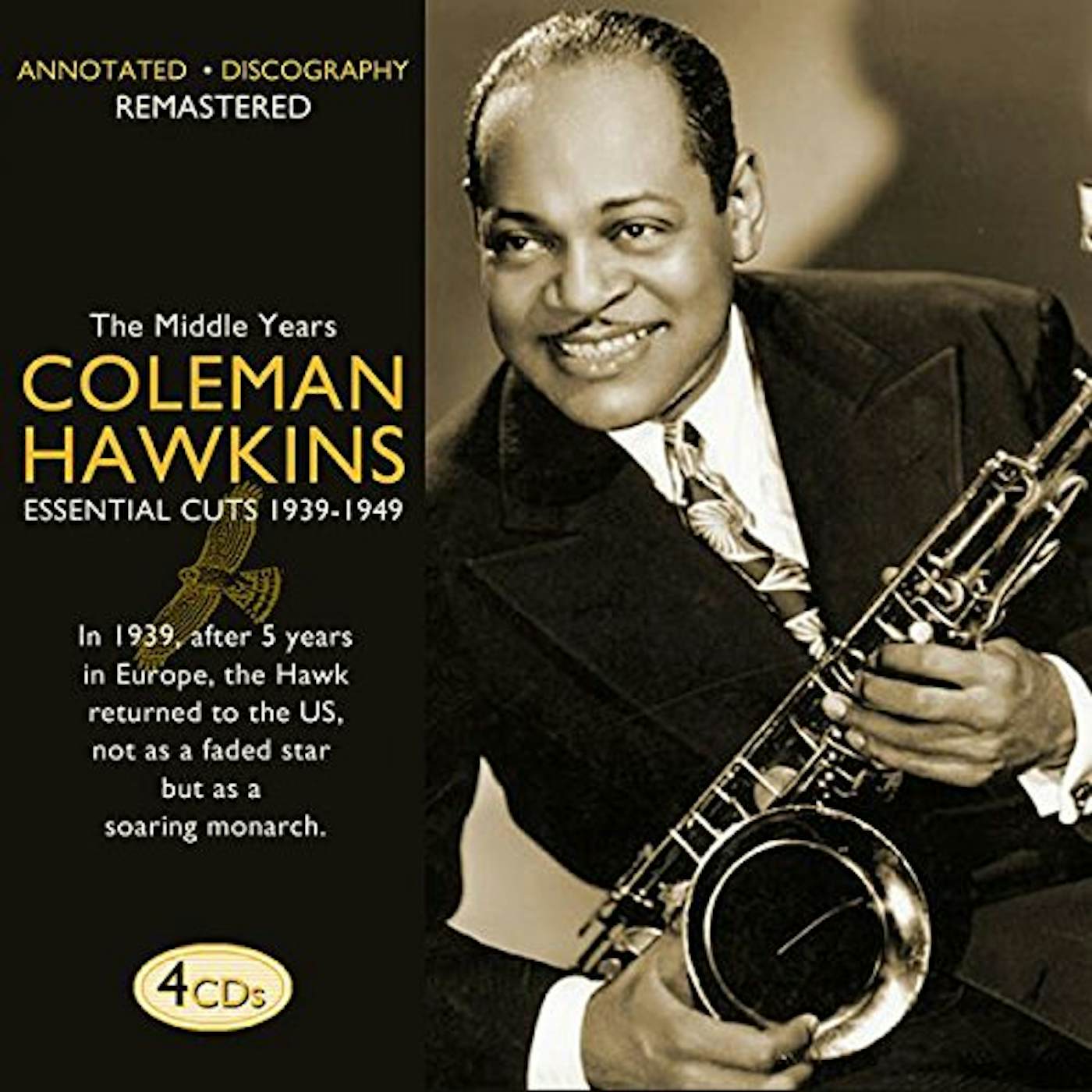 Coleman Hawkins BODY & SOUL: ESSENTIAL CUTS 1939-1949 CD