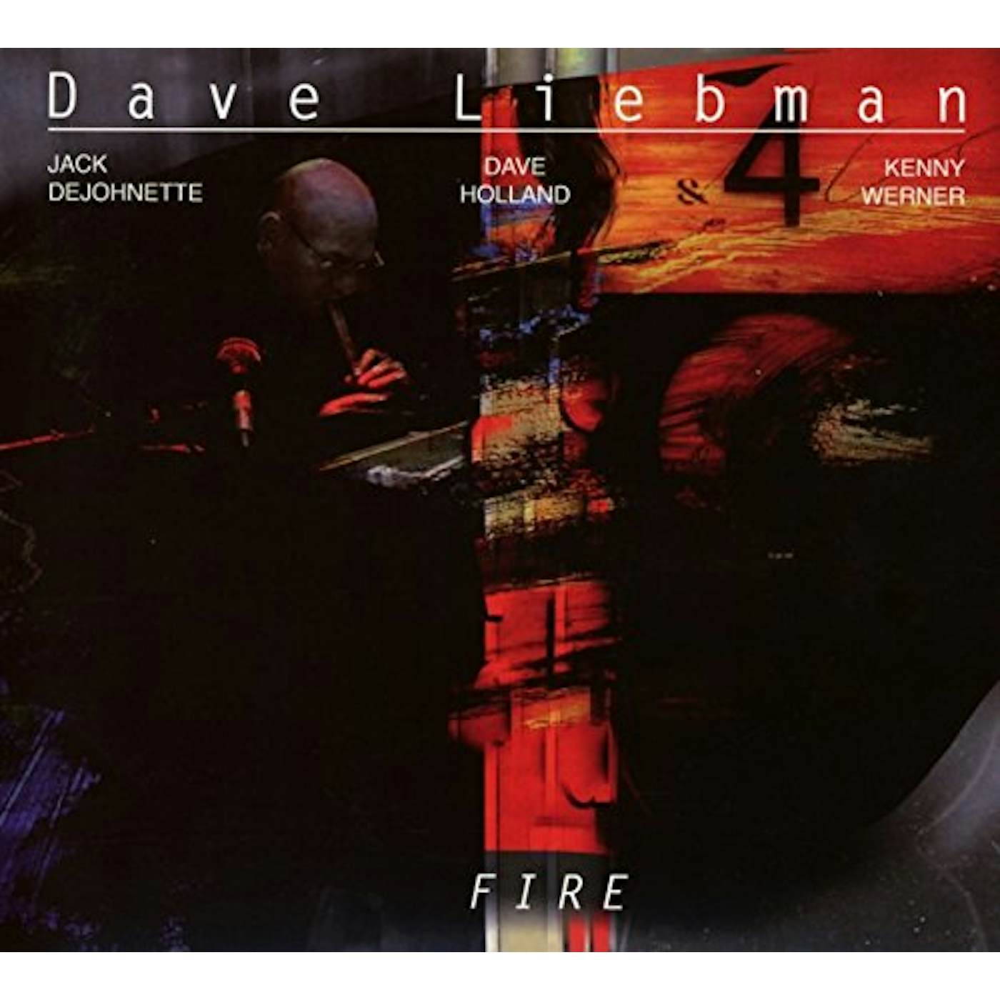 Dave Liebman FIRE CD