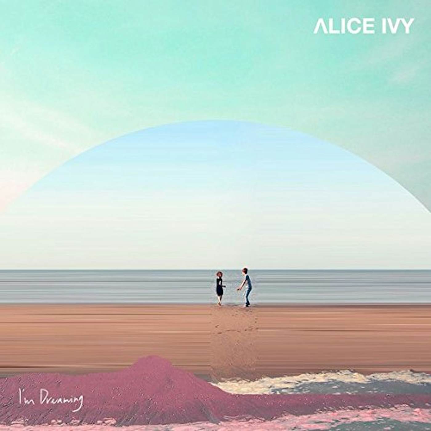 Alice Ivy I'm Dreaming Vinyl Record