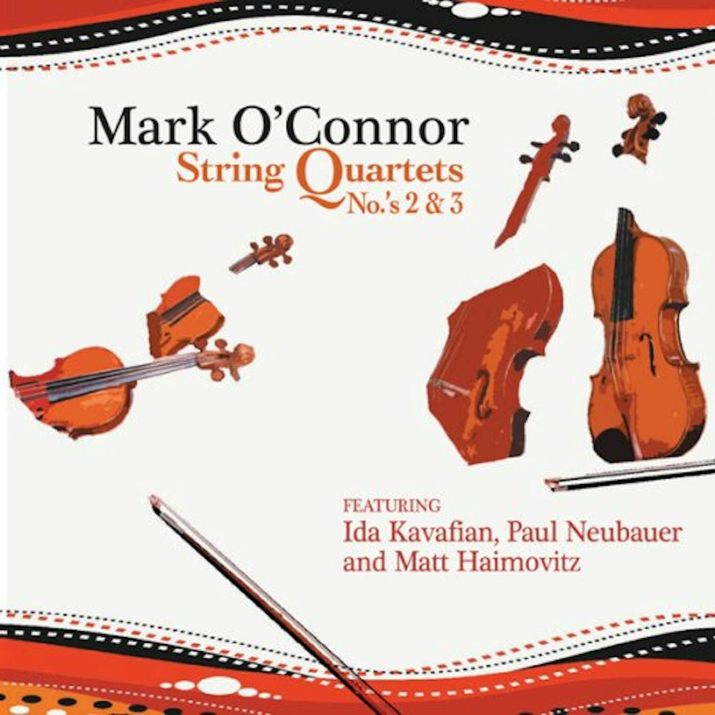 Mark O'Connor STRING QUARTETS NO'S 2 & 3 CD