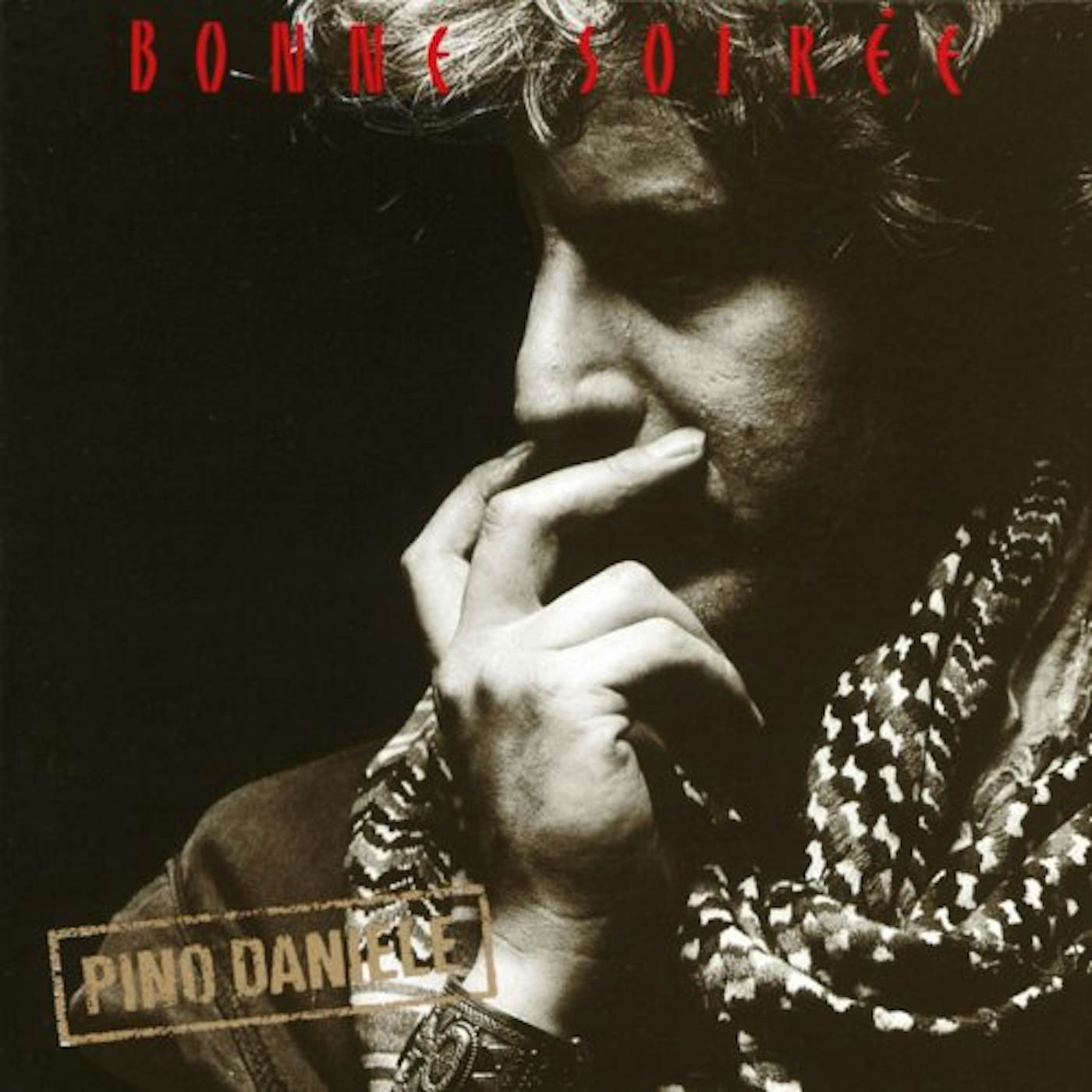 Pino Daniele BONNE SOIREE Vinyl Record
