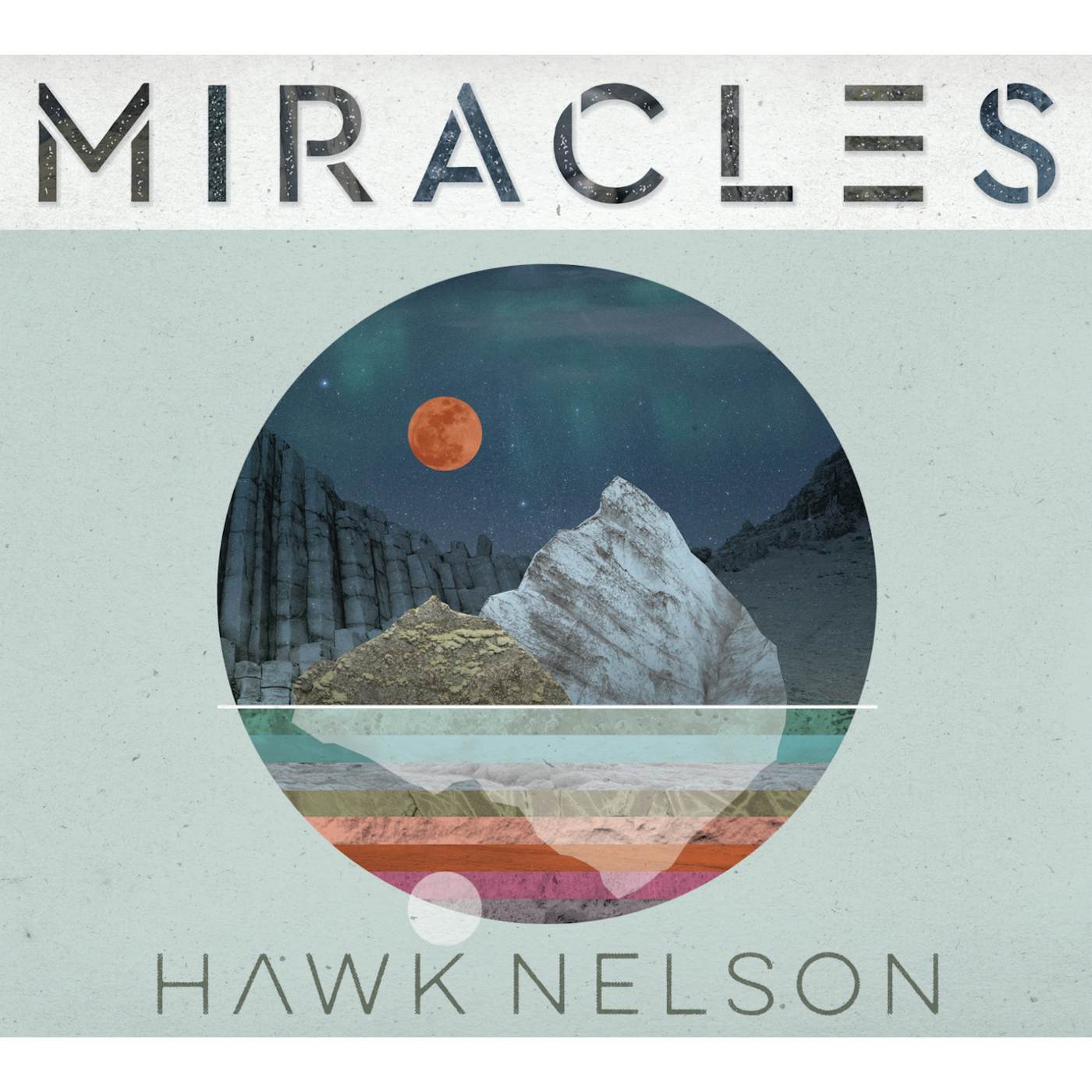 Hawk Nelson MIRACLES CD