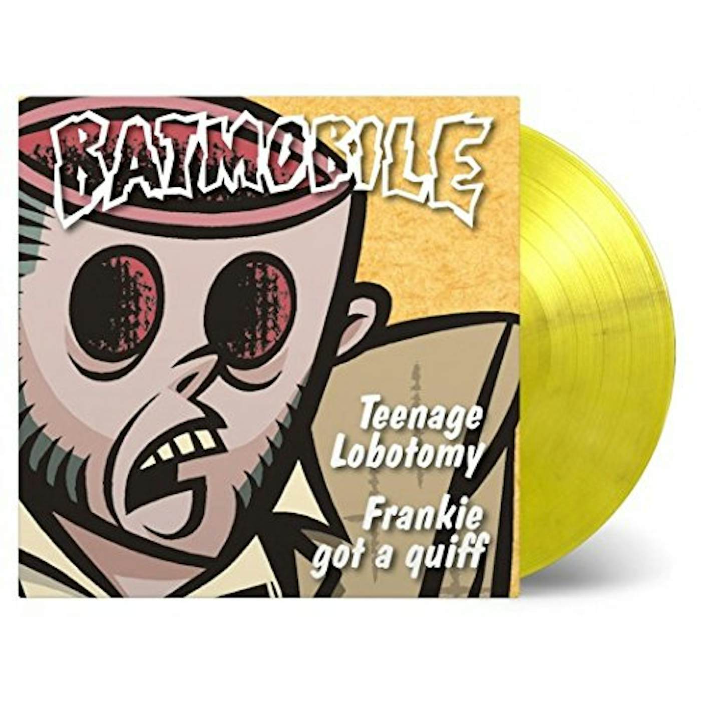 Batmobile TEENAGE LOBOTOMY (RAMONES COVER) Vinyl Record