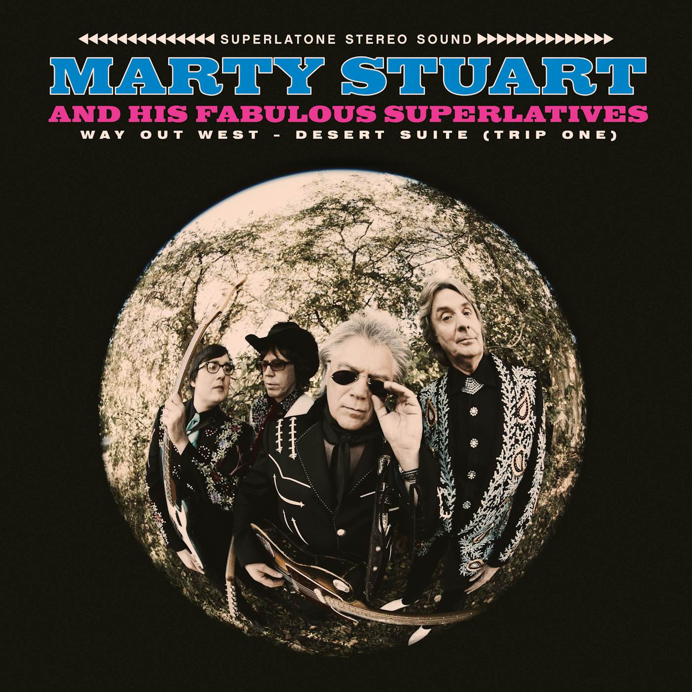 Marty Stuart And His Fabulous Superlatives WAY OUT WEST - DESERT SUITE (TRIP ONE) Vinyl Record