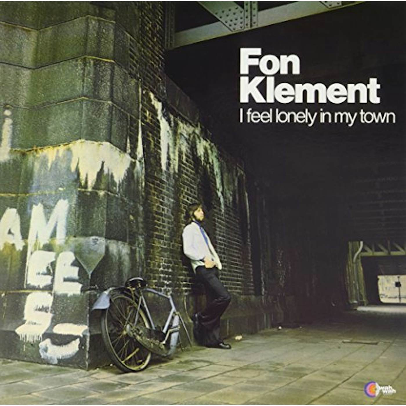 Fon Klement I Feel Lonely In My Town Vinyl Record