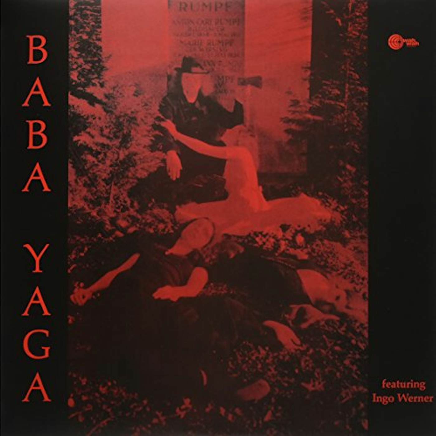 Baba Yaga FEATURING INGO WERNER Vinyl Record