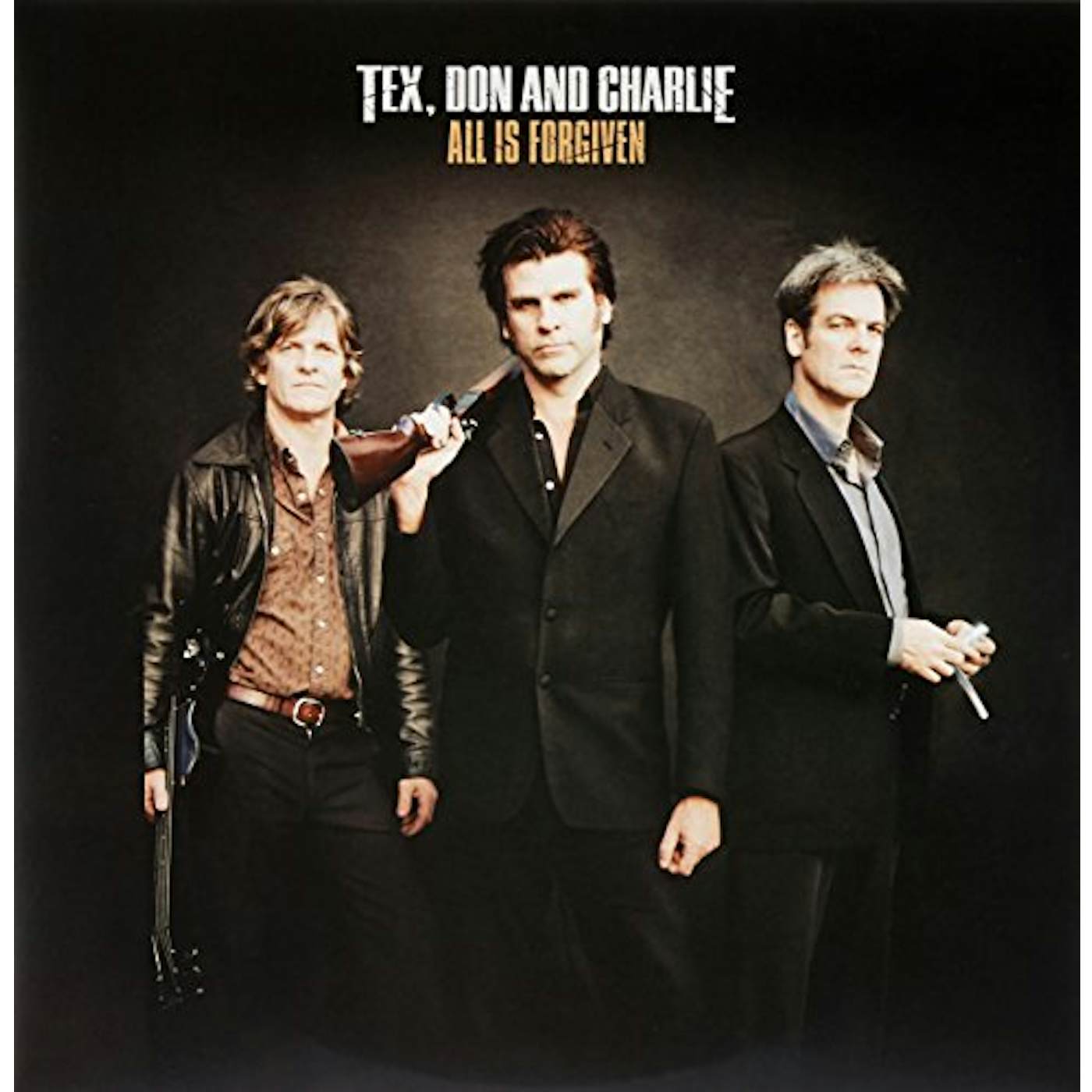 Tex, Don & Charlie All Is Forgiven Vinyl Record