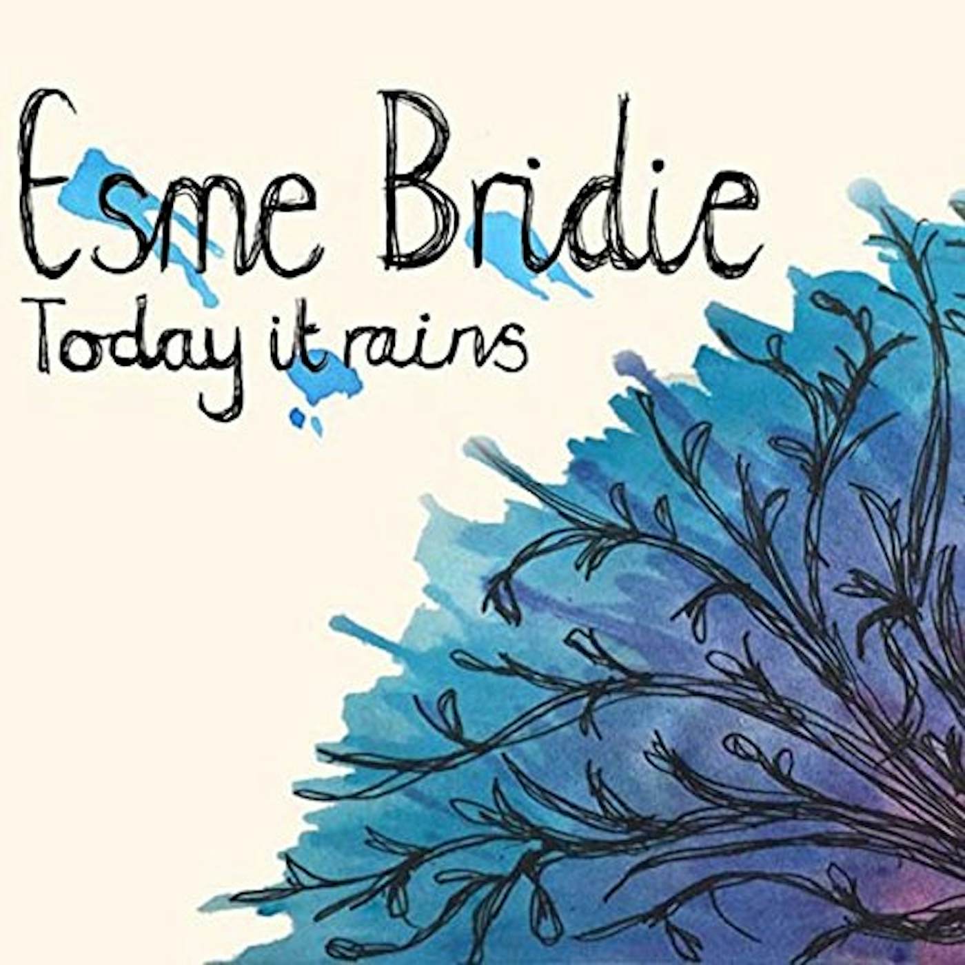 Esme Bridie Today It Rains Vinyl Record