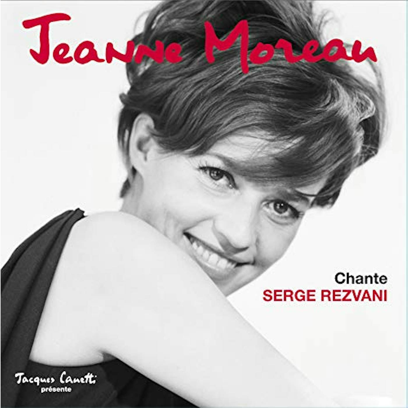 Jeanne Moreau CHANTE SERGE REZVANI Vinyl Record