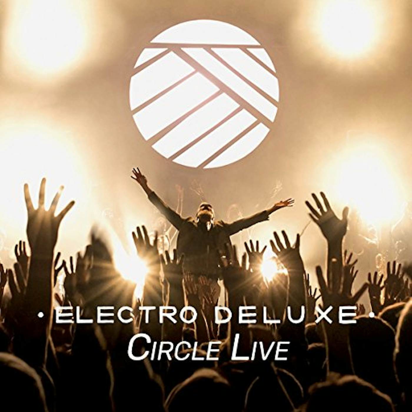 Electro Deluxe CIRCLE LIVE CD