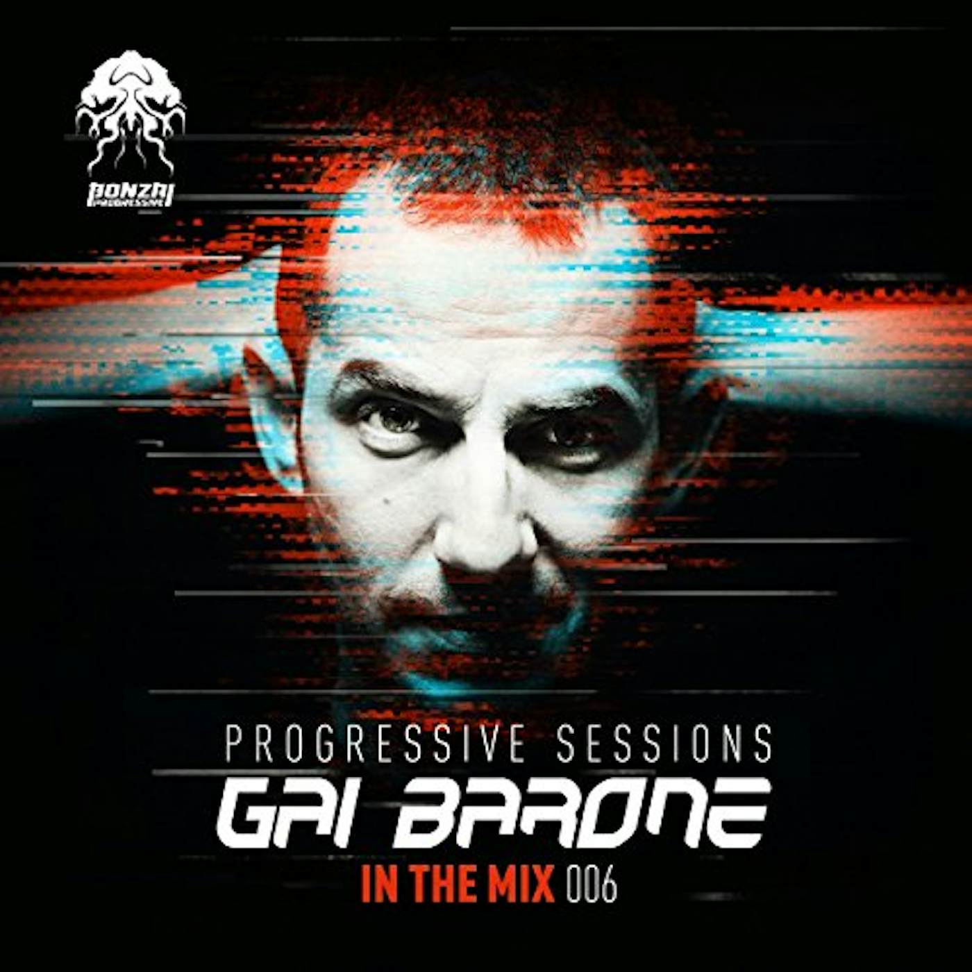 Gai Barone IN THE MIX 006: PROGRESSIVE SESSIONS CD