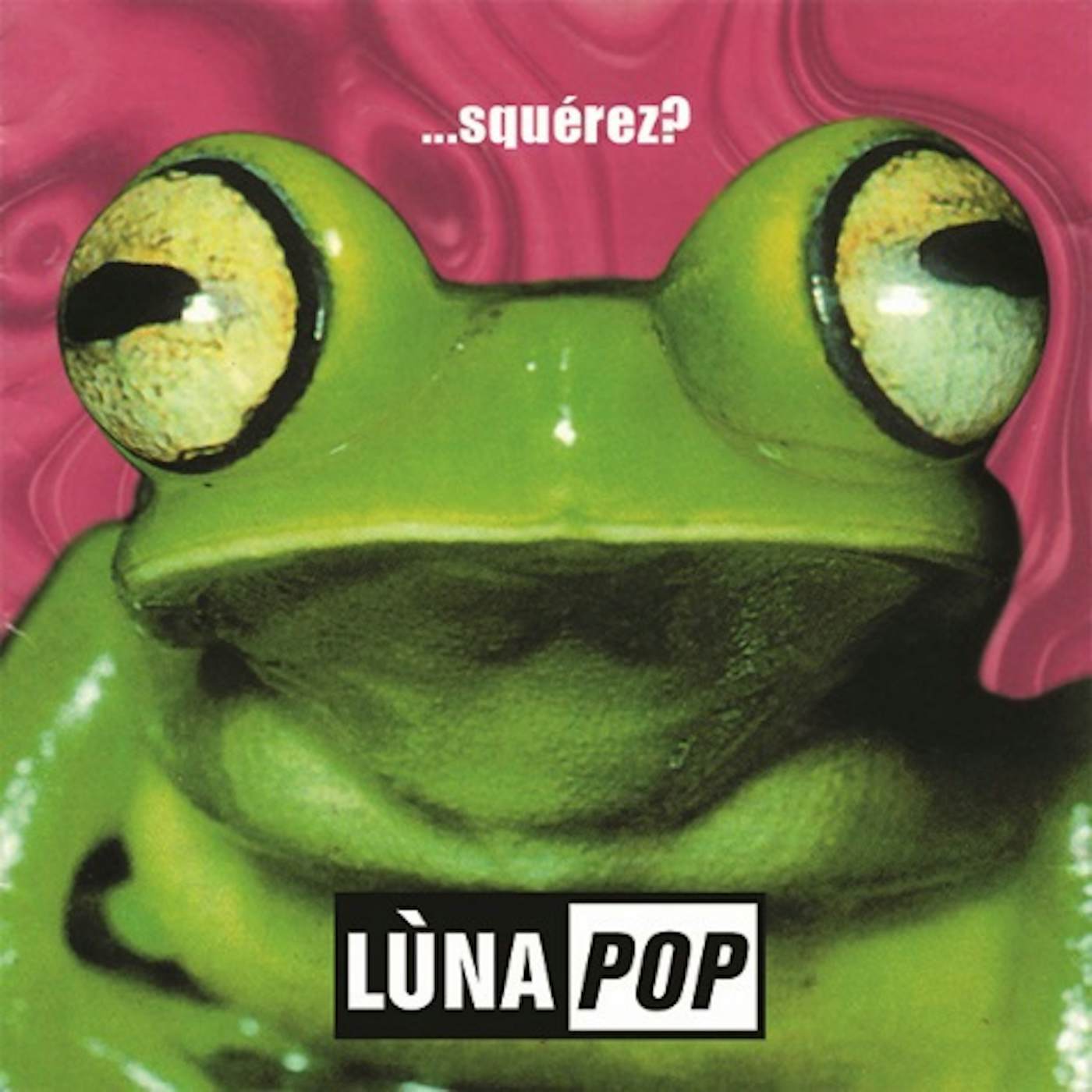 Lunapop SQUEREZ CD