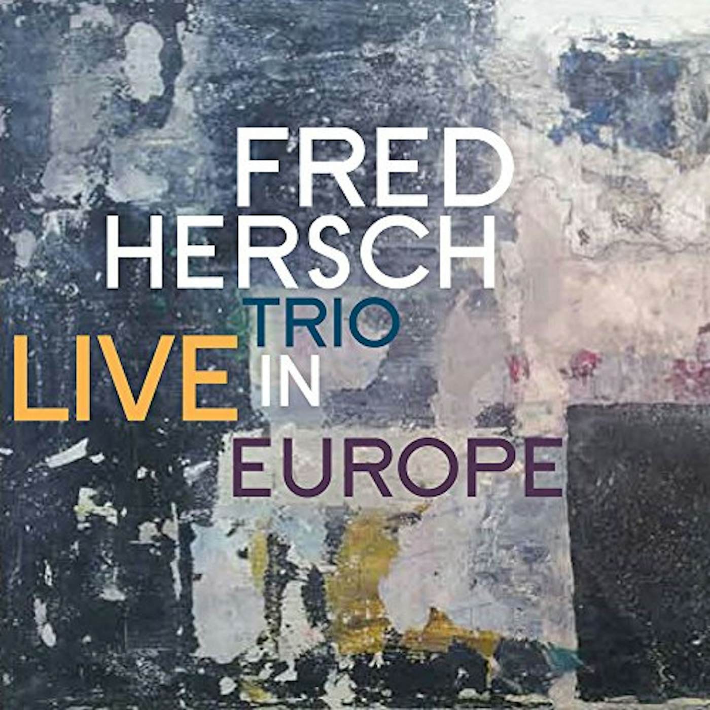 Fred Hersch LIVE IN EUROPE CD