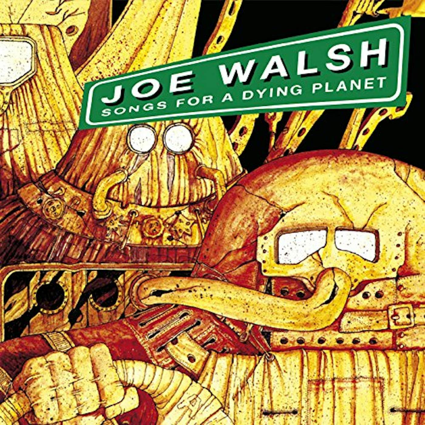 Joe Walsh SONGS FOR A DYING PLANET CD