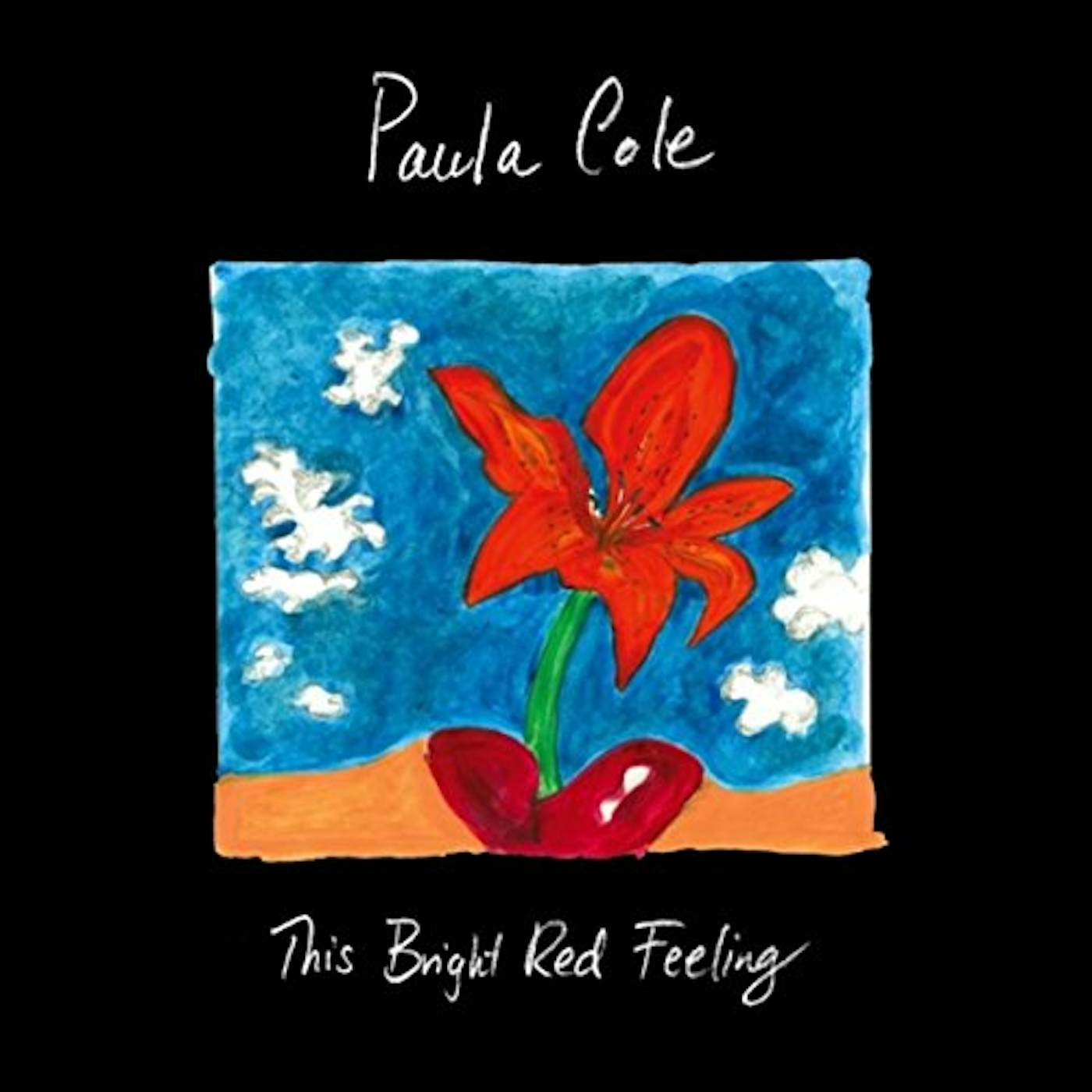 Paula Cole THIS BRIGHT RED FEELING (LIVE IN NEW YORK CITY) CD