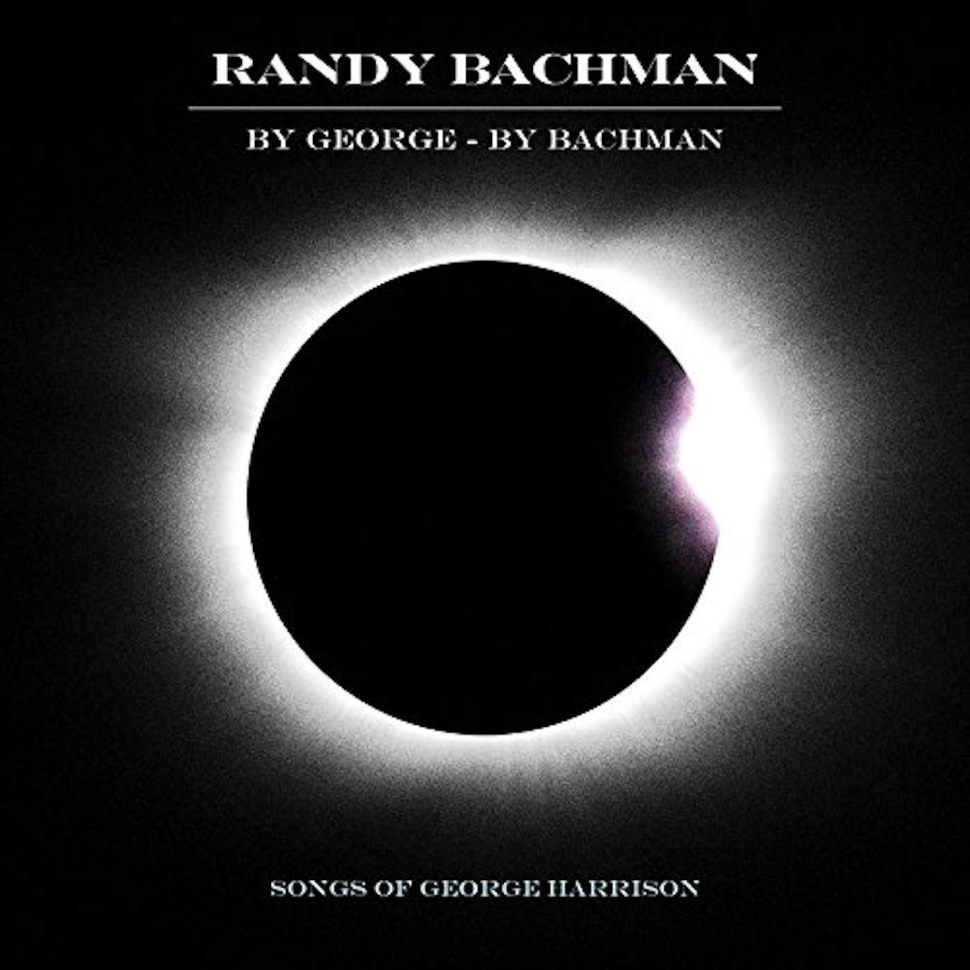Randy Bachman BY GEORGE BY BACHMAN (LP) Vinyl Record