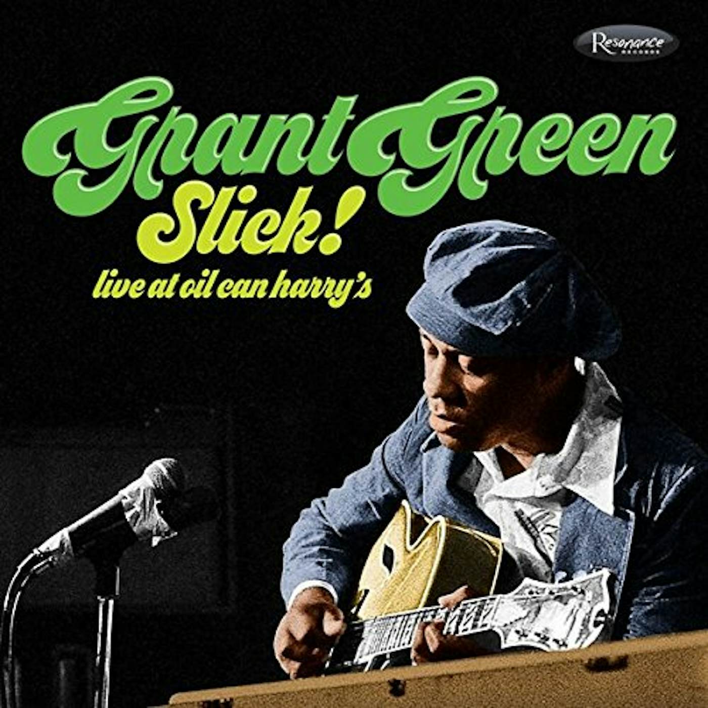 Grant Green SLICK: LIVE AT OIL CAN HARRY'S CD