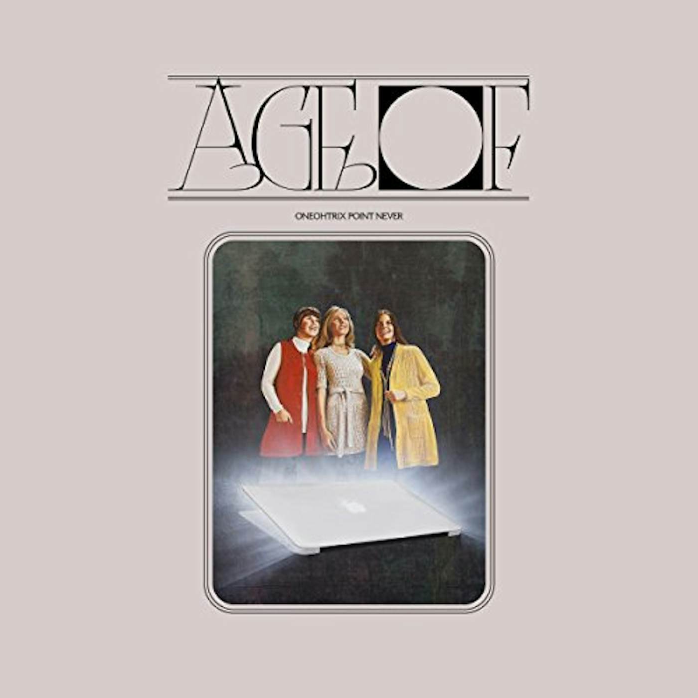 Oneohtrix Point Never AGE OF CD
