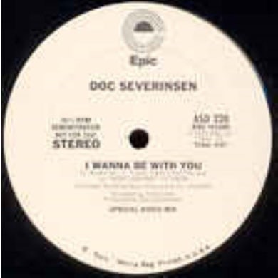 Doc Severinsen I WANNA BE WITH YOU (DJ HARVEY EDIT) Vinyl Record