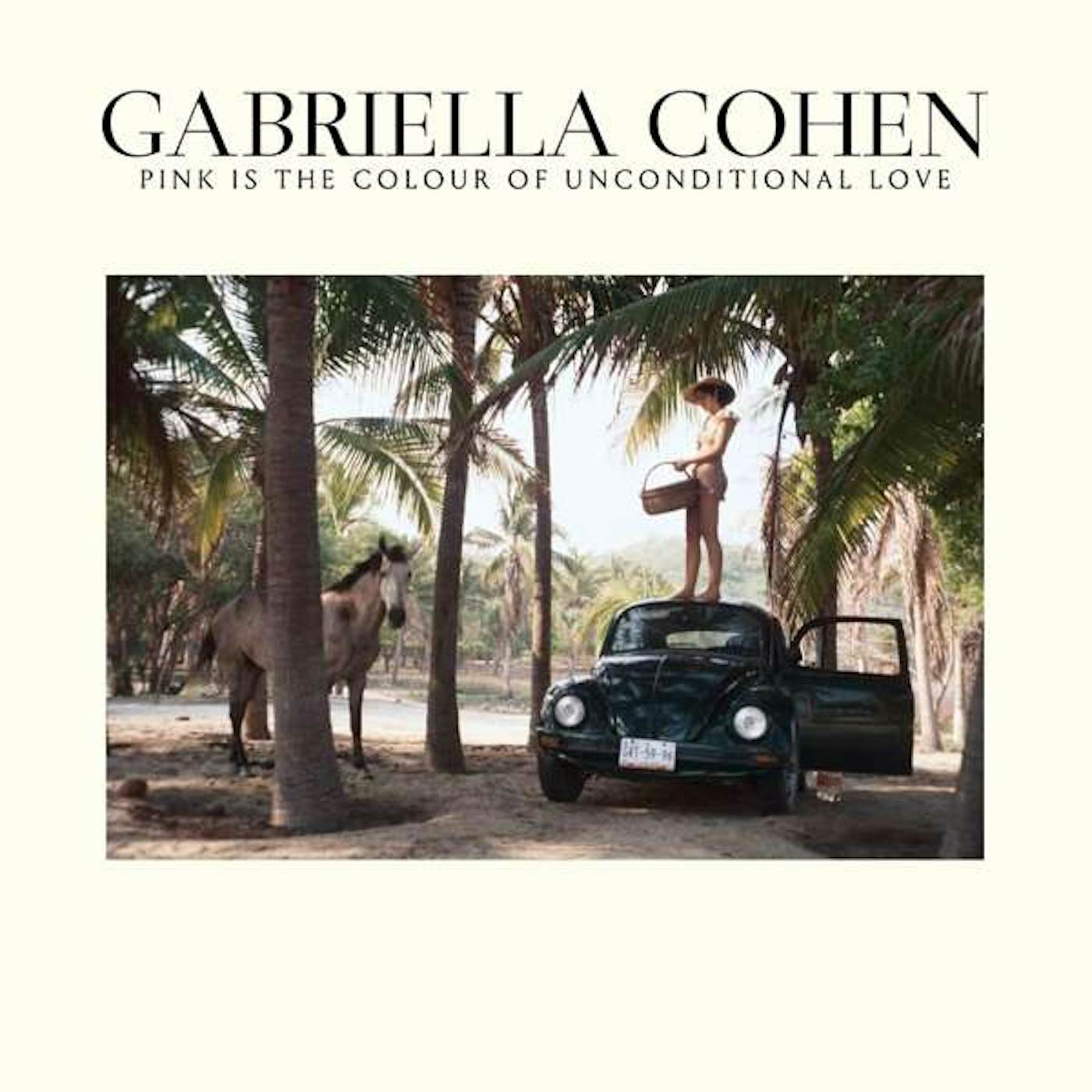 Gabriella Cohen PINK IS THE COLOUR OF UNCONDITIONAL Vinyl Record